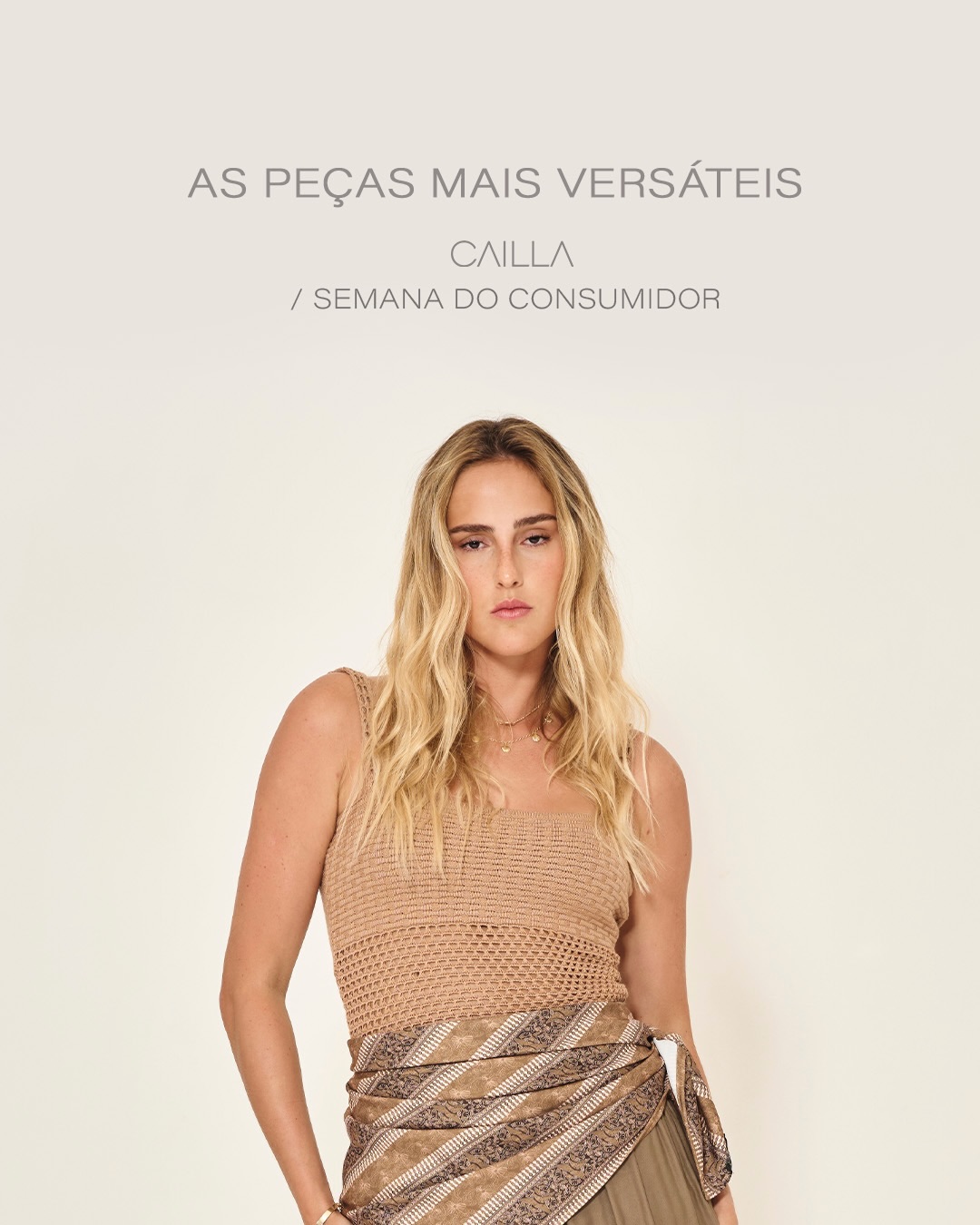 Peças que fazem mais por você. ✨
Selecionamos as mais versáteis da Cailla — aquelas que combinam com tudo, transitam entre ocasiões e multiplicam seus looks.
Na Semana do Consumidor, é o momento ideal para investir no que você realmente usa.
Aproveite os descontos progressivos e escolha as suas. Acesse www.cailla.com.br 🖤
