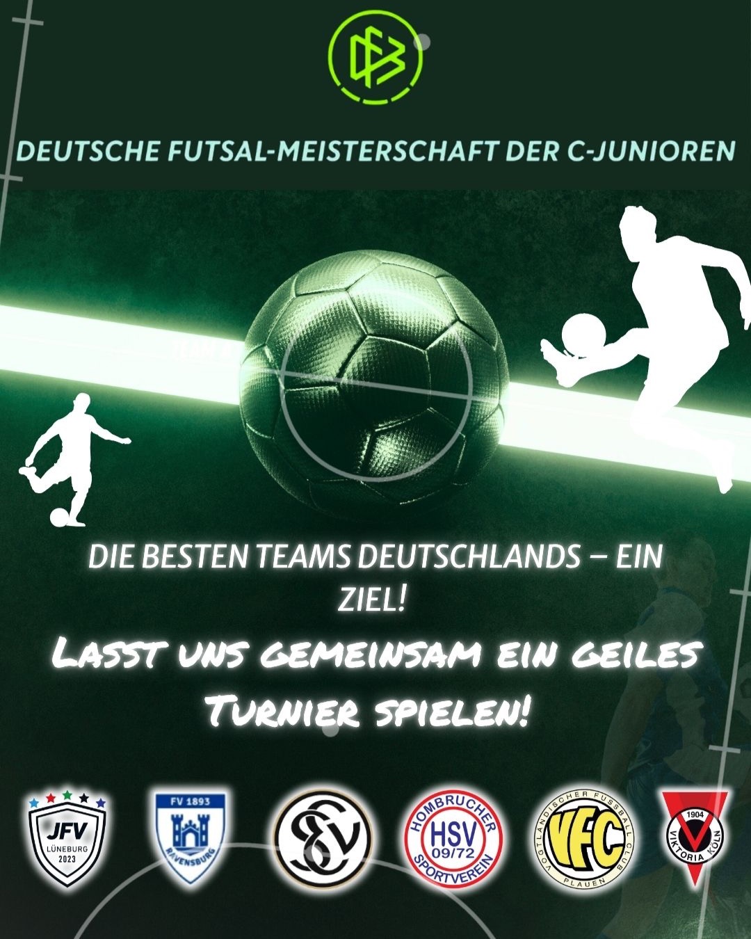 „🔥 Die besten Teams Deutschlands – ein Ziel! 🔥
Wir sind bereit für die DFB Futsal-Meisterschaft der C-Junioren 💪⚽
Respekt an alle Teams, die es bis hierhin geschafft haben 👏
Wir freuen uns auf spannende Spiele gegen:
@hombruchersv_jugend
@wiesentaltalente
@nlz.saar
@viktorianachwuchs
@jfvlueneburg2011
@vfc_plauen_juniors_club/
Lasst uns gemeinsam ein geiles Turnier spielen! 🔥
💬 Wer holt sich den Titel?
#DFBFutsal #Futsal #CJunioren #Teamgeist #Finalrunde
#DieElv #UnsereElv #NLZSaar #ELVU15 #U15 #dfbfutsal
#Vussball #ViktoriaNLZ #Futsal
#vfcnachwuchs @hombruchersportverein
@fv1893ravensburg
@svelversberg
@fcviktoriakoeln
@jfvlueneburg
@vfc_plauen