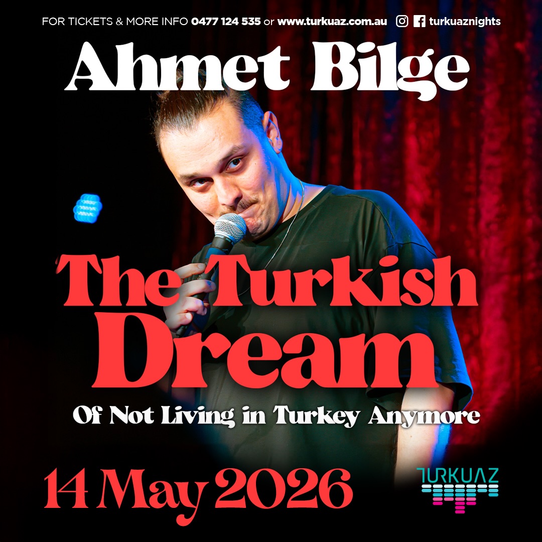 Ahmet Bilge is coming to Melbourne 🇦🇺🔥
For one night only, experience the global comedy sensation live on stage with his hit show “The Turkish Dream”
A sharp, hilarious take on life between cultures.
📅 14 May 2026
🎟 Tickets on sale now – www.turkuaz.com.au
BU GECE KAÇMAZ!
#AhmetBilge #TurkuazNights #TurkishComedy #MelbourneEvents #standupcomedy