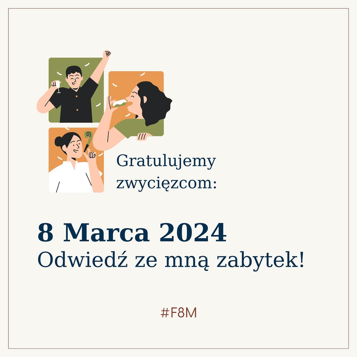 Raz jeszcze dziękujemy za zaangażowanie i udział w akcji 'Odwiedź ze mną zabytek'.
Szczególne podziękowania kierujemy do @wilanowpalac @wilanowpalac oraz @ksiazcastle za zapewnienie nagród!
Gratulujemy także 3 zwycięzcom! Mamy nadzieję, że w przyszłym roku również weźmiecie udział w naszej akcji.
*
*
*
#fundacja8marca #f8m #innovationmanor #heritage #zabytki #zabytek #dzienkobiet #2024