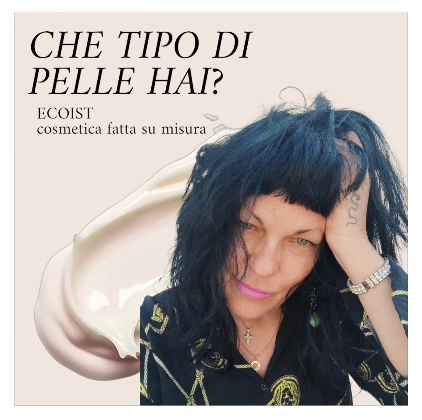 Che tipo di pelle hai?
~ ~ ~ ~ ~ ~ ~ ~ ~ ~ ~ ~
Grazie alle tue risposte, sono in grado di individuare con precisione la tipologia della tua pelle e formulare trattamenti su misura, personalizzati in ogni dettaglio:
dalle materie prime selezionate alle essenze e agli estratti botanici.
Il risultato è una soluzione 100% naturale, pensata esclusivamente per te.
~ ~ ~ ~ ~ ~ ~ ~ ~ ~ ~ ~
#ecoist #handmade #beauty
www.ecoist.biz