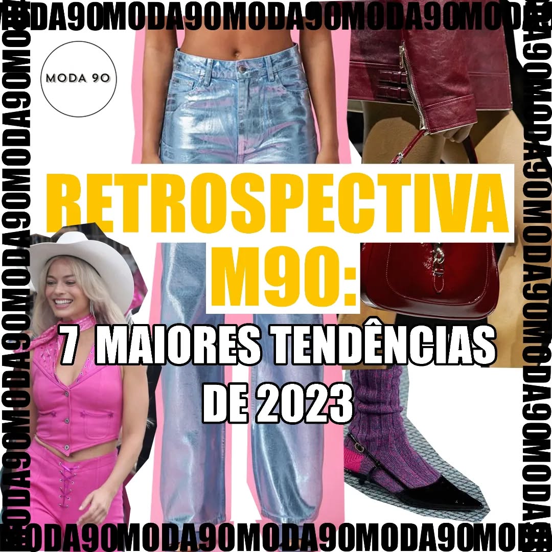 RETROSPECTIVA M90 | 7 Maiores tendências de 2023: franjas, prata, calças cargo, barbiecore, mini…
#moda #estilo #tendencia