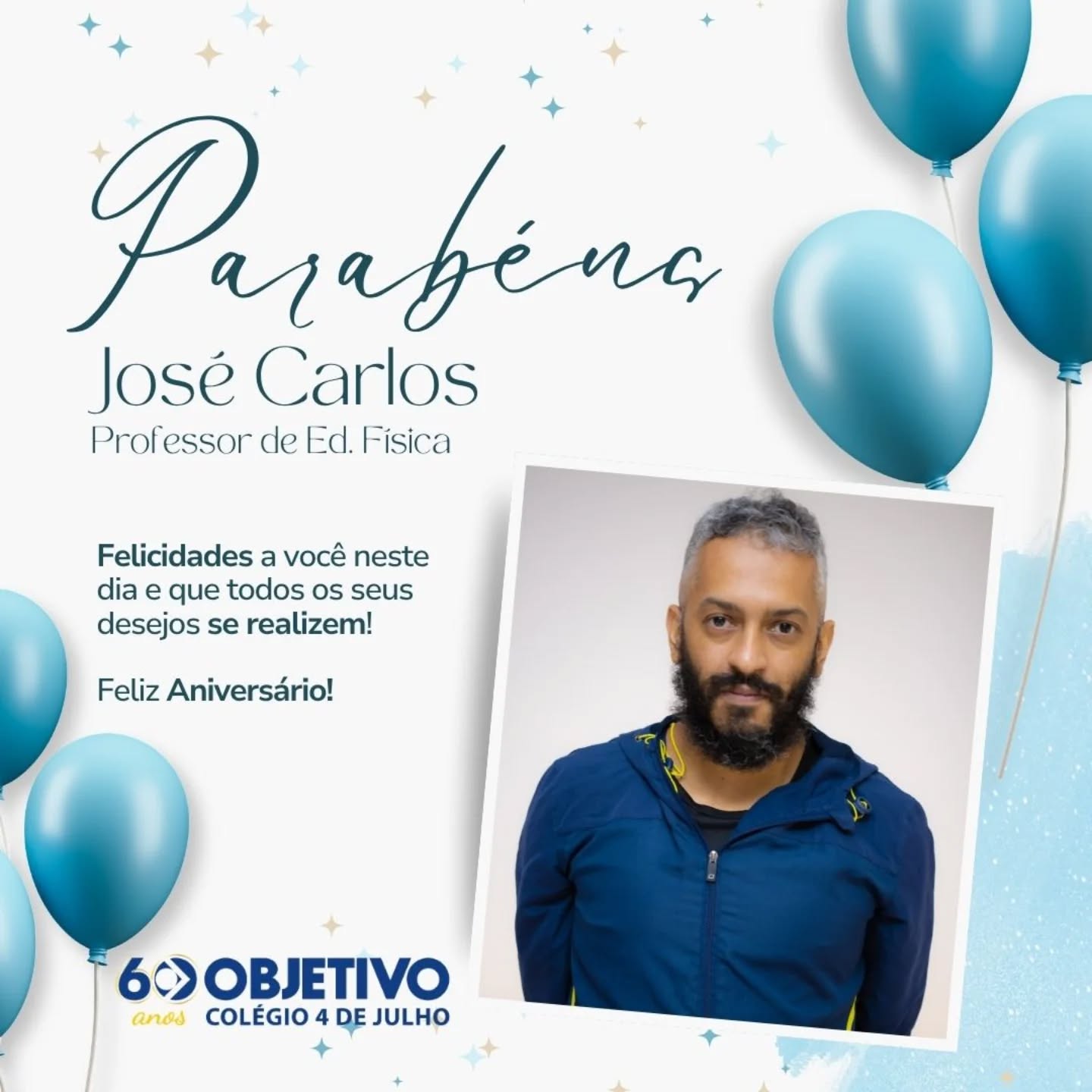 🎉🎈 Hoje é dia de celebrar! 🎈🎉
Parabéns ao nosso querido professor José Carlos, que com dedicação, energia e carinho faz a diferença na vida de nossos alunos todos os dias! 💙
Que esta nova etapa seja repleta de saúde, conquistas e muitos momentos felizes. Agradecemos por toda a sua dedicação e por inspirar tantos alunos com seu trabalho!