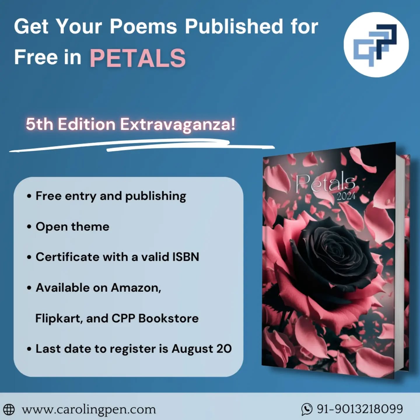 ๐ผ๐ Exciting news! ๐ Our annual Anthology "Petals" is now open for registration! ๐ This year marks our 5th edition ๐ and we can't wait to read your submissions! ๐คฉ
๐ฃ Key highlights:
โจ FREE entry and publishing
โจ Open theme, so let your creativity shine! ๐
โจ Certificates with valid ISBN provided ๐
โจ Accepting entries in English and Hindi ๐ฎ๐ณ
โจ Last date for registration: 20th August 2024 ๐
Don't miss this opportunity to be a part of our literary journey! ๐ Register now and share your work with the world! ๐
https://bit.ly/Petals2024submission
#AnthologyPetals #petals #WritingCommunity #LiteraryFestival #RegisterNow #writer
#author #publishing #books