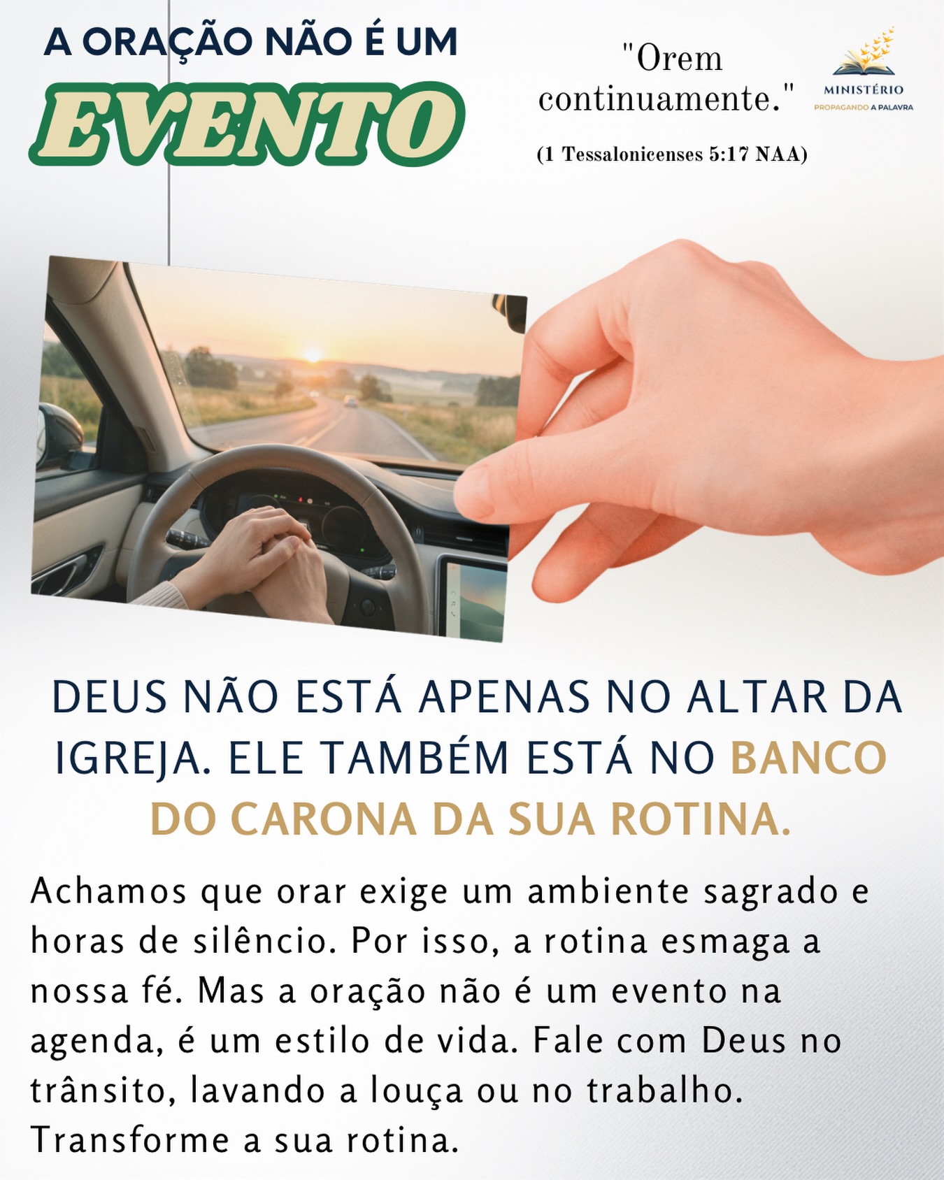 Deus não está apenas no altar da igreja. Ele também está no banco do carona da sua rotina ✨🙏🚗💡
Meu irmão, você já deixou de orar porque não tinha o “tempo” ou o “lugar” perfeito? A rotina esmaga a nossa fé quando acreditamos na mentira de que a oração perfeita exige filtros e fórmulas religiosas complexas. Mas a oração contínua move o céu.
A Bíblia nos dá um mandamento libertador: “Orem continuamente” (1 Tessalonicenses 5:17 NAA). A oração não é um evento isolado na sua agenda, é um estilo de vida que transforma o tédio em intimidade. Deus não é um chefe exigindo um relatório perfeito; Ele é um Pai querendo abraçar um filho bagunçado.
Tire o peso da religiosidade e corra para o colo do Pai. O Senhor ouve o seu clamor mais simples e sincero, nua e crua. Comece a conversar com Deus no trânsito, lavando a louça ou no meio de uma reunião difícil. Transforme a sua rotina em uma conversa contínua com o Pai.
Essa mensagem falou com você? 🌍 Comente abaixo e compartilhe com alguém que precisa saber que não está sozinho. Aprofunde sua jornada de fé com meus livros. Clique aqui: https://www.propagandoapalavra.com.br/livros
#PoderDaOracaoSimples #OracaoContínua #IntimidadeComDeus #FardoLeve #PastorFlavioMacieira