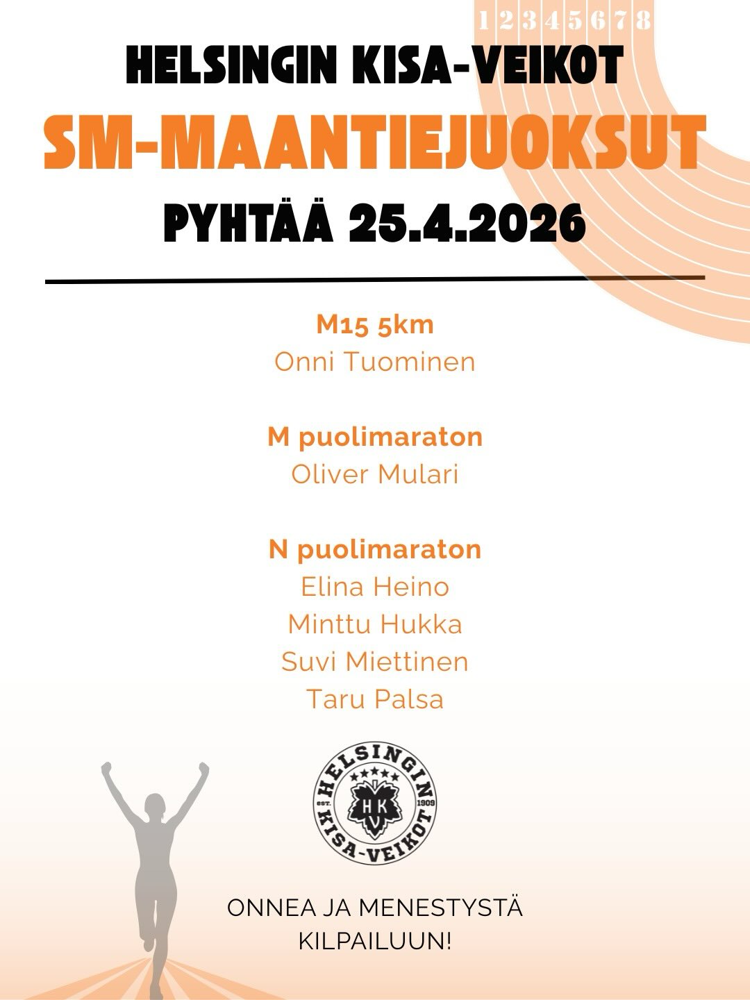 SM-maantiejuoksut ja SAUL SM-puolimaraton juostaan Pyhtäällä lauantaina 25.4.2026. Mukana yhteensä 10 Kisa-Veikkoa! Tsemppiä kilpailuun! 🤍🖤