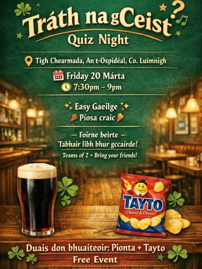 Bígí linn amárach a chairde don chraic agus tráth na gceist i dTigh Chearmada Ospidéal Contae Luimnigh!⁉️🍺
Beidh fáilte roimh chách!