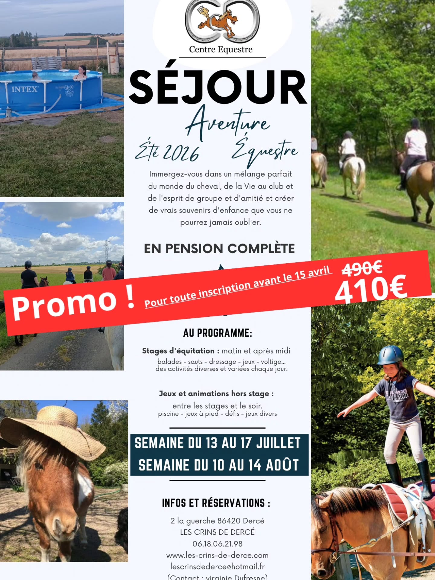 ⚠️⚠️⚠️⚠️🫣🫣🫣🫣🫣🫣🫣🫣⚠️⚠️⚠️⚠️
ATTENTION ... OFFRE EXCEPTIONNELLE Jusqu'au 15 AVRIL !!!!
-80€ sur le tarif DES SÉJOURS d'une semaine !
Attention plus que 3 places en juillet
Et 5 places en août !!
NE TARDEZ PAS À CE PRIX LÀ 🥰
LES CRINS DE DERCE poney club
Activités Centre équestre Les CRINS De Dercé