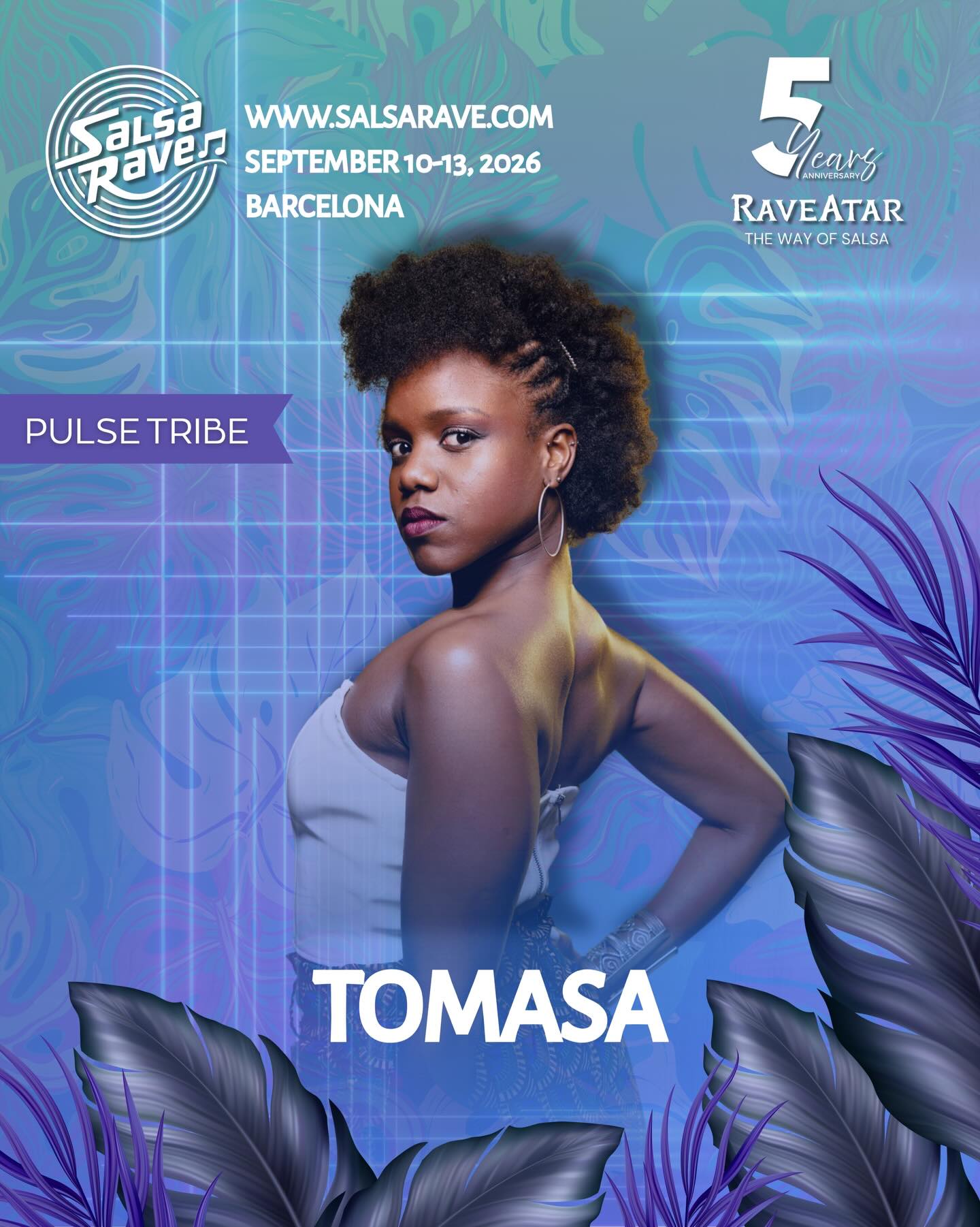 🔥 PULSE TRIBE ANNOUNCEMENT 🔥
Welcome Tomasa to SalsaRave.
French Salsa Champion, known for her expressive style, musicality and powerful body movement. Blending On2 with jazz, Afro-Cuban and other influences, she brings a unique artistic flavor to the dance floor.
Get ready for movement, expression and true Pulse Tribe energy.
More line-up coming soon 👀
What are you waiting for?
⏰ Book your ticket, let’s do it: https://www.goandance.com/en/event/8717/salsarave-2026?promoter=SALSARAVER26
🌐 Discover more on our new website: salsarave.com
Follow us for updates & more line-up reveals :
✨Instagram: Salsa_Rave
✨Facebook: SalsaRave by Cobeatparty
✨Facebook Event: https://facebook.com/events/s/salsarave-2026-5-years-anniver/1403696770776298/
✨Frames: https://frame-me.io/dance-events/salsa-mambo/salsarave-2026-5-years-edition/
Raveatar - The Way of Salsa