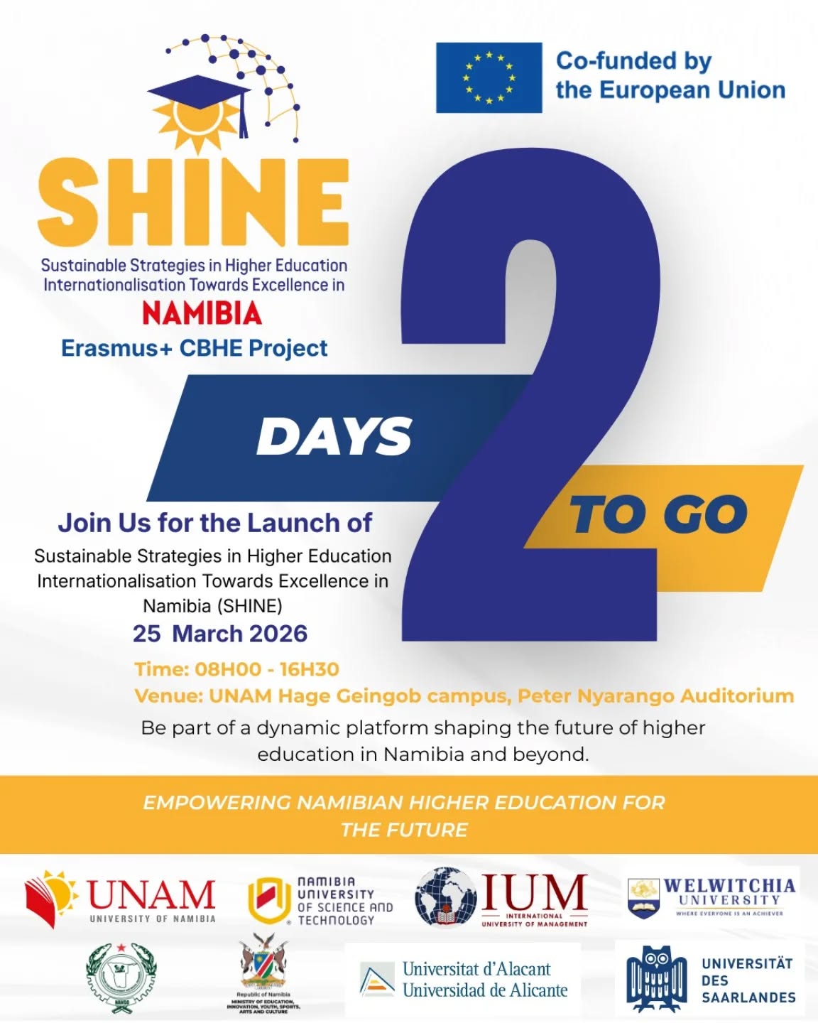 In 2 days, NANSO joins its consortium partners for the official launch of the SHINE Erasmus+ CBHE Project on 25 March 2026!
SHINE stands for Sustainable Strategies in Higher Education Internationalisation Towards Excellence in Namibia, and as the student organisation in this partnership, NANSO is proud to represent the student voice at the heart of this national initiative. ✊🏾💚