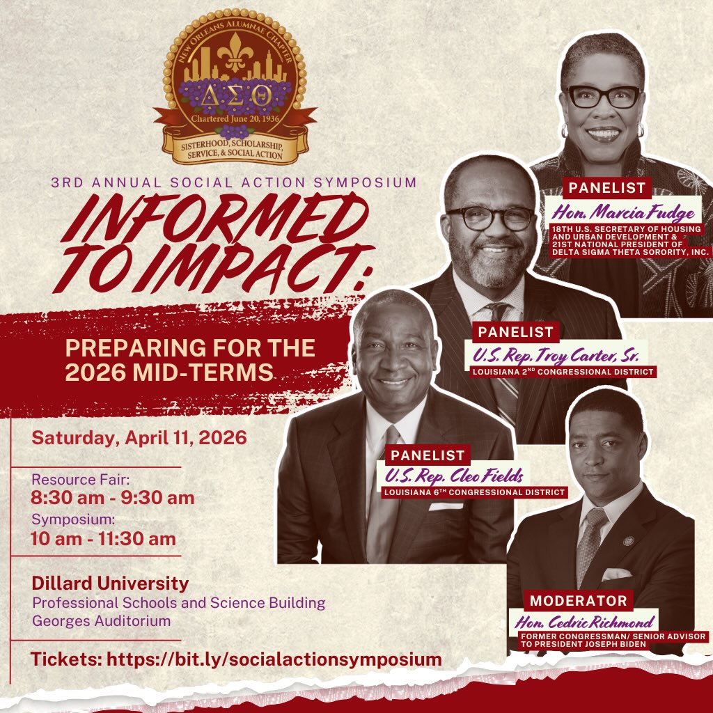 Be in the room where insight meets action. 🔺
Join us for a powerful, no-cost community conversation designed to get you informed, engaged, and ready for the 2026 midterm elections.
Hear directly from:
• Marcia Fudge, 18th U.S. Secretary of Housing and Urban Development and 21st National President of Delta Sigma Theta Sorority, Inc.
• Troy Carter Sr., U.S. Representative, Louisiana’s 2nd Congressional District
• Cleo Fields, U.S. Representative, Louisiana’s 6th Congressional District
Moderated by Cedric Richmond, Former U.S. Congressman and Senior Advisor to President Joe Biden.
Start your morning at the Resource Fair, then stay for a dynamic, real conversation that connects policy to everyday impact.
📍 Dillard University Professional Schools and Sciences Building
Georges Auditorium
2601 Gentilly Blvd, New Orleans, LA 70122
🗓 Saturday, April 11, 2026
Resource Fair: 8:30 AM – 9:30 AM
Symposium: 10:00 AM – 11:30 AM
🎟 Free and open to the public
Secure your spot: https://bit.ly/socialactionsymposium or click the link in our bio!
If you care about your community, your future, and your vote, you need to be in the room.