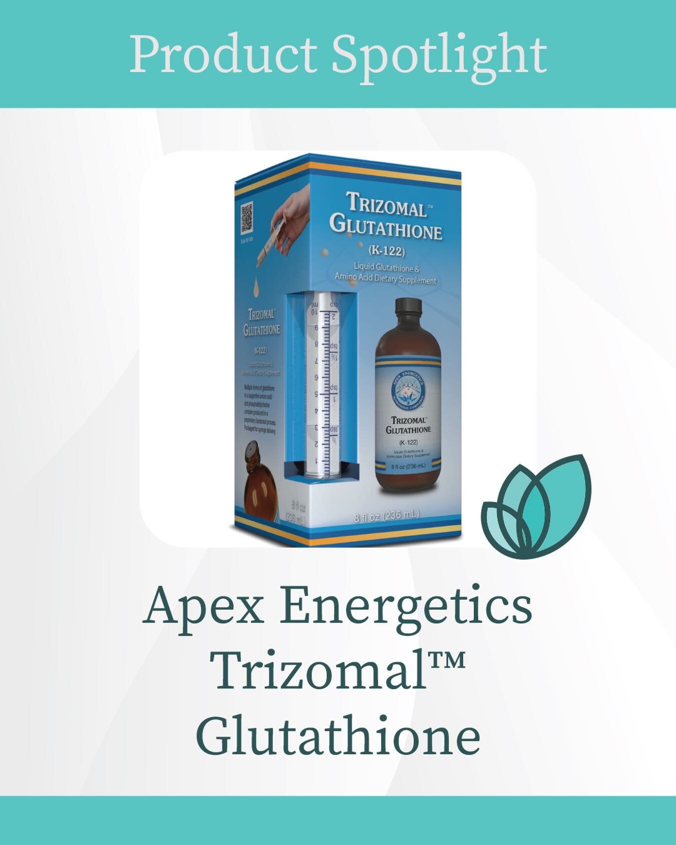 🌿PRODUCT SPOTLIGHT🌿
Trizomal™ Glutathione is a breakthrough new approach to glutathione supplementation. It features, for the first time in a liposomal solution, S-acetyl L-glutathione (SAG), combined with reduced glutathione (GSH), and N-acetyl L-cysteine (NAC). This formulation utilizes three ways to support glutathione—intracellular with SAG, intracellular biosynthesis with NAC, and extra/intracellular (systemic) support with GSH.* Moreover, this formula provides a double layer of protection for the glutathione molecule (SAG), with acetylation and liposomes, to further support intracellular bioavailability.
Features:
• Gives the body three ways to increase and optimize glutathione levels
• Gluten-free and dairy-free, as confirmed by testing
• Liposomes are composed of non-hydrogenated phospholipids, derived from GMO-free sunflower lecithin
Benefits:
• Supports intracellular and mitochondrial antioxidant processes
• Supports healthy brain function
• Supports the liver and detoxification activity
• Supports balanced immune system function
https://us.fullscript.com/login