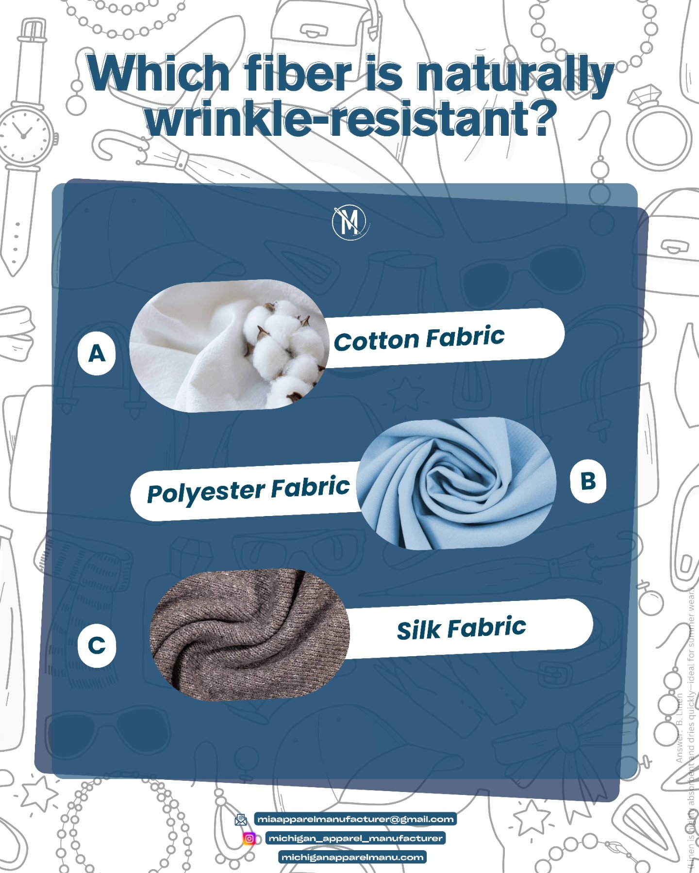 Which fiber is naturally wrinkle resistant?
Swipe to see the answer!
#TextileScience #KnowYourFabrics #FabricFacts #SewingEducation #ClothingProduction
#GarmentManufacturing #FabricKnowledge #ApparelDevelopment