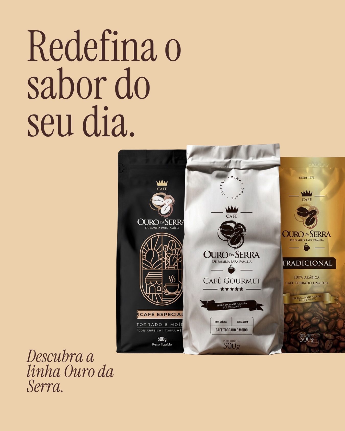 De Família para Família: O segredo por trás da xícara perfeita. ☕️💎
Muitos acreditam que café é tudo igual. Mas quem já provou o Ouro da Serra sabe que existe um abismo entre o “café de prateleira” e o café selecionado na origem.
Nossa missão é simples: levar a pureza da serra direto para a sua xícara, seja no seu momento de pausa em casa ou na correria produtiva do escritório. 🏔️
Qual dessas linhas combina mais com o seu momento hoje?
⚫ Especial para os apreciadores.
⚪ Gourmet para o dia a dia de alta performance.
🟡 Tradicional para o carinho em família.
Visite nossa nova loja online no link da bio e descubra o seu favorito!
#CafeOuroDaSerra