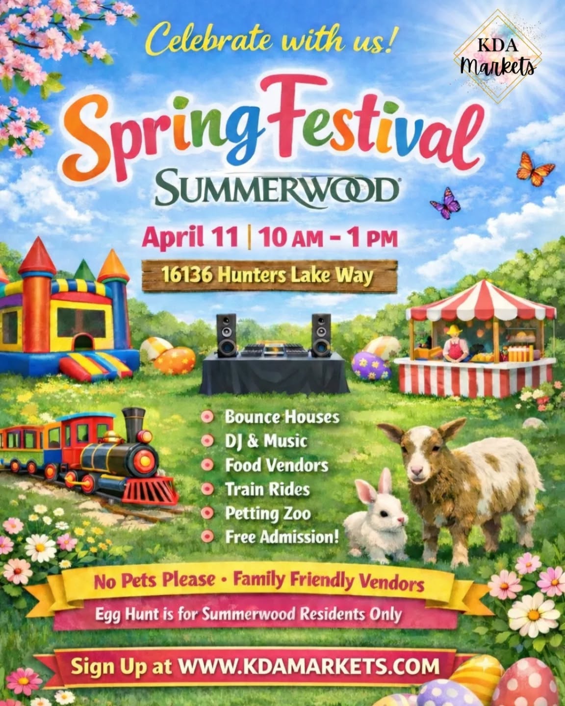 🌸✨ Celebrate with us at the Spring Festival! ✨🌸
Join us for a fun-filled day at 𝗦𝘂𝗺𝗺𝗲𝗿𝘄𝗼𝗼𝗱’𝘀 𝗦𝗽𝗿𝗶𝗻𝗴 𝗙𝗲𝘀𝘁𝗶𝘃𝗮𝗹 🌿🐣
📅 April 11
⏰ 10 AM – 1 PM
📍 16136 Hunters Lake Way
Bring the whole family out to enjoy:
🎈 Bounce Houses
🎨 Face Painting
🎶 DJ & Music
🍔 Food Vendors
🚂 Train Rides
🐐 Petting Zoo & More
🎟️ FREE Admission
🌼 Family-friendly vendors will be on-site
🚫 No pets please
🥚 Egg hunt is for Summerwood residents only
Let’s welcome spring together with community, fun, and good vibes 💛🌷
👉 𝗩𝗲𝗻𝗱𝗼𝗿𝘀: 𝗦𝗶𝗴𝗻 𝘂𝗽 𝗮𝘁 𝘄𝘄𝘄.𝗸𝗱𝗮𝗺𝗮𝗿𝗸𝗲𝘁𝘀.𝗰𝗼𝗺
🚨KDA MARKETS & SUMMERWOOD HOA are the only one's accepring vendors for this event.🚨
#houstonevents #thingstodoinhouston #thingstodoinatascocita #springfestivalhtx #kdamarkets