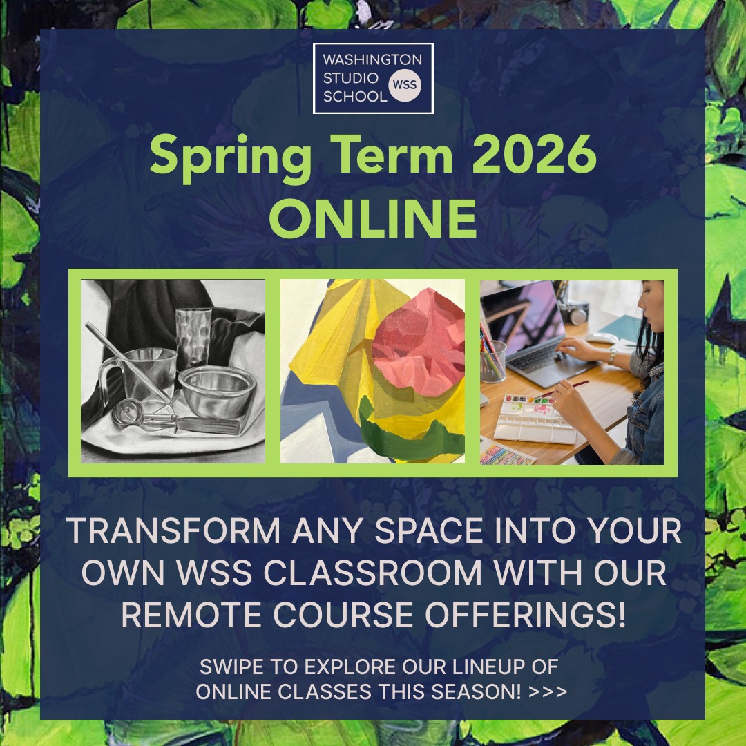 ๐๐๐ ๐๐ฉ๐ซ๐ข๐ง๐ ๐๐๐ซ๐ฆ '๐๐ ๐๐ง๐ฅ๐ข๐ง๐ ๐ปโฃโฃโฃโฃโฃโฃ
โฃโฃโฃโฃโฃโฃ
Develop your art practice from home! Explore our 10-week drawing, painting, and lecture online offerings. Led by active artist-faculty, transform any location into your personal WSS classroom!โฃโฃโฃ
โฃโฃโฃโฃโฃ
โจClasses begin April 13th!โจ
โฃโฃโฃ
๐๐ง๐ญ๐ซ๐จ๐๐ฎ๐๐ญ๐ข๐จ๐ง ๐ญ๐จ ๐๐๐ข๐ง๐ญ๐ข๐ง๐ ๐ (Online)โฃโฃโฃโฃโฃโฃ
๐ฐ๐ข๐ญ๐ก ๐๐๐ซ๐ญ๐ข๐ง ๐๐๐ฅ๐ฅโฃโฃโฃโฃโฃโฃ
Sundays | 2 p.m. โ 5 p.m. ESTโฃโฃโฃโฃโฃโฃ
Refine your observational skills and apply WSSโs signature color-mixing techniques to still life and landscape works. โฃโฃโฃ
โฃโฃโฃโฃโฃ
๐๐ง๐ญ๐ซ๐จ๐๐ฎ๐๐ญ๐ข๐จ๐ง ๐ญ๐จ ๐๐ซ๐๐ฐ๐ข๐ง๐ ๐ (Online)โฃโฃโฃโฃโฃโฃ
๐ฐ๐ข๐ญ๐ก ๐๐๐ซ๐ญ๐ข๐ง ๐๐๐ฅ๐ฅโฃโฃโฃโฃโฃโฃ
Thursdays | 6:30 p.m. โ 9:30 p.m. ESTโฃโฃโฃโฃโฃโฃ
Master fundamentals and find your artistic voice in this beginner-friendly course focused on technical skill and expert critiques.โฃโฃโฃ
โฃโฃโฃ
๐๐จ๐ก๐จ๐ซ๐ญ ๐๐ง๐ญ๐๐ง๐ฌ๐ข๐ฏ๐ (Online)โฃโฃโฃ
๐ฐ๐ข๐ญ๐ก ๐๐จ๐ซ๐๐ง ๐๐ข๐ง๐๐ก๐จ๐ฅ๐ฆโฃโฃโฃ
Tuesdays | 1 p.m. โ 3 p.m. ESTโฃโฃโฃ
Elevate your independent practice in this 5-session program for emerging artists, featuring structured feedback and a peer community.โฃโฃโฃ
โฃโฃโฃ
๐๐ซ๐จ๐๐๐ฌ๐ฌ๐ข๐จ๐ง๐๐ฅ ๐๐ซ๐๐๐ญ๐ข๐๐๐ฌ (Online)โฃโฃโฃ
๐ฐ๐ข๐ญ๐ก ๐๐๐ฅ๐ฏ๐ข๐ง ๐๐๐ฌ๐๐ข๐ญ๐ญ ๐๐ซ.โฃโฃโฃ
Saturdays | 10 a.m. โ 12 p.m. ESTโฃโฃโฃ
Demystify the business of art and build your professional toolkit, including a portfolio, artist statement, and career action plan.โฃโฃโฃ
โฃโฃโฃ
โฃโฃโฃ๐๐ฉ๐๐๐๐ฌ ๐๐ซ๐ ๐ฅ๐ข๐ฆ๐ข๐ญ๐๐! ๐๐ฅ๐ข๐๐ค ๐ญ๐ก๐ ๐ฅ๐ข๐ง๐ค ๐ข๐ง ๐๐ข๐จ ๐ญ๐จ ๐๐ฑ๐ฉ๐ฅ๐จ๐ซ๐ ๐๐ฅ๐ฅ ๐จ๐ง๐ฅ๐ข๐ง๐ ๐๐ง๐ ๐ข๐ง-๐ฌ๐ญ๐ฎ๐๐ข๐จ ๐๐ฅ๐๐ฌ๐ฌ๐๐ฌ!
#WashingtonStudioSchool #OnlineClasses #ArtSchoolOnline #DCArtSchool #PaintingClasses #DrawingClasses #PrintmakingClasses #SculptureClasses #OnlineArtClasses #ArtistDevelopment #DCArtists #VAArtists #MDArtists