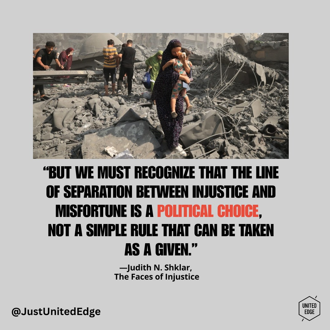 When does suffering become injustice, and who gets to decide?
As Judith N. Shklar reminds us in The Faces of Injustice, the line between misfortune and injustice isn’t neutral; it’s drawn through power, politics, and choice.
What we label as “bad luck” can obscure responsibility. What we name as “injustice” can demand action.
So the real question is, what are we choosing not to see?