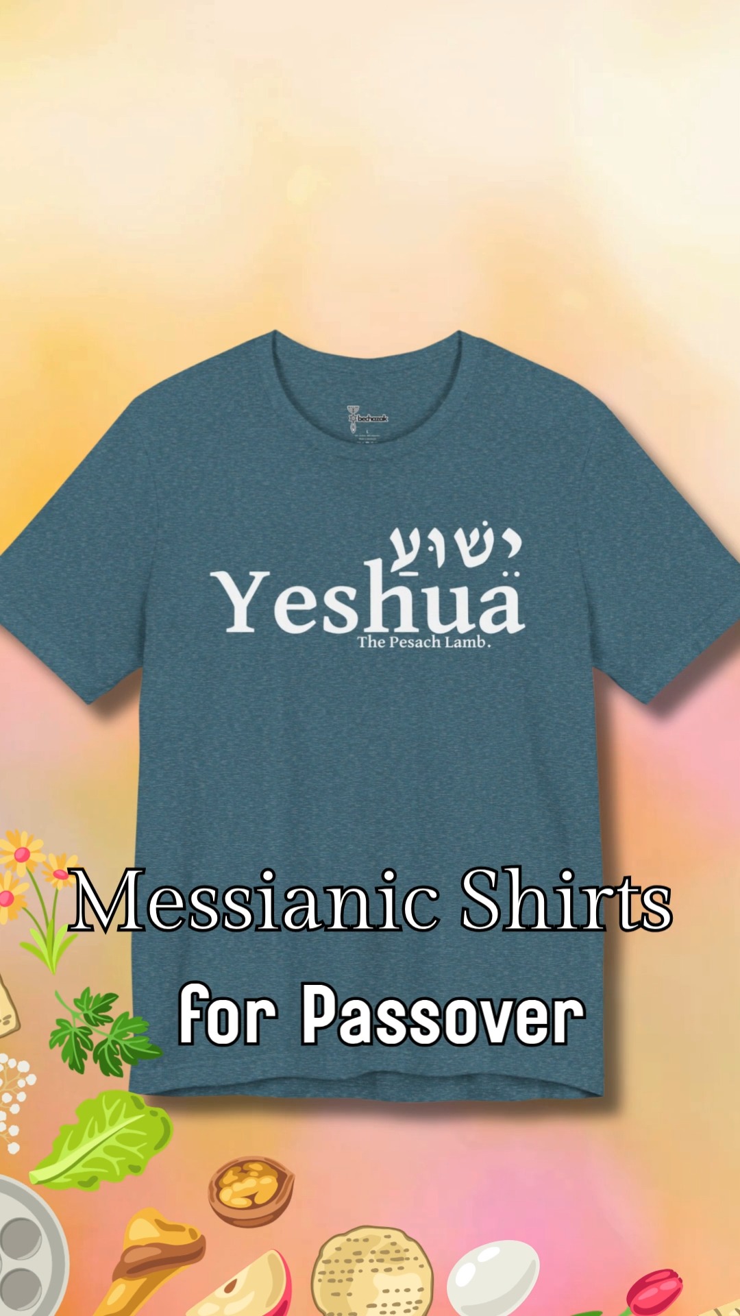 Celebrate Passover in style 🌸✨
Our Spring-inspired Passover shirts from BeChazak are perfect for your Seder, family gatherings, and sharing your faith boldly. Designed for comfort, meaning, and beauty. Shop now and wear the story of redemption this Pesach!
Praise Yeshua!
#messianicjewish
#hebrewroots
#Yeshua
#ChristIsKing
#MessianicJudaism