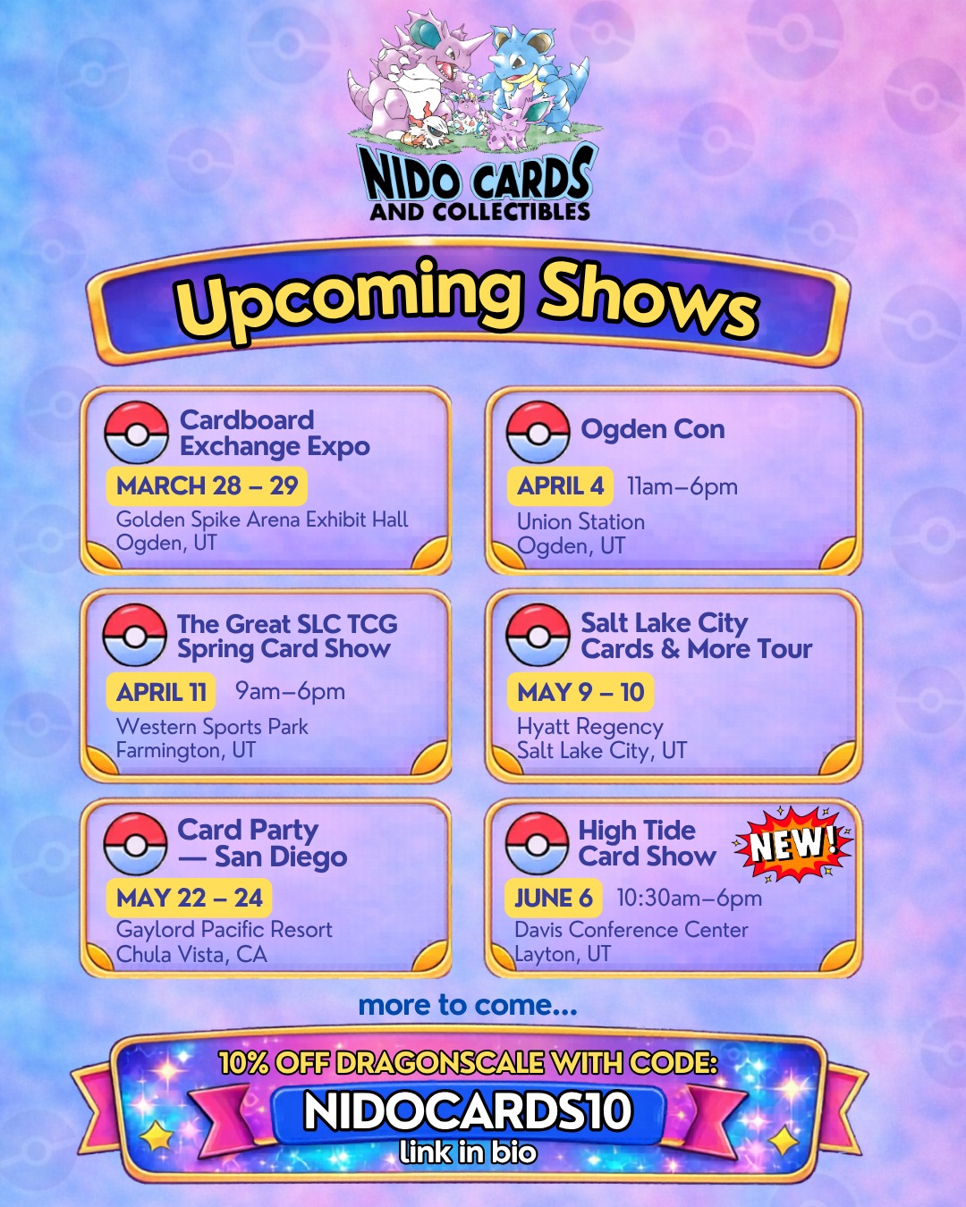 We’ve added another show to the lineup 🌊
Catch us at the High Tide Card Show on June 6 in Layton, UT — and we’ve got even more to come 👀
Here’s where you can find us next:
📍 Cardboard Exchange Expo
March 28–29
Golden Spike Arena Exhibit Hall — Ogden, UT
@thecardboardexchangetcg
📍 Ogden Con
April 4 | 11am–6pm
Union Station — Ogden, UT
@ogden_con
📍 Great SLC TCG Spring Card Show
April 11 | 9am–6pm
Western Sports Park — Farmington, UT
@slctcg
📍 Salt Lake City Cards & More Tour
May 9–10
Hyatt Regency — Salt Lake City, UT
@cardsandmoretour
📍 Card Party — San Diego
May 22–24
Gaylord Pacific Resort — Chula Vista, CA
@cardpartyhq
📍 High Tide Card Show 🌊
June 6 | 10:30am–6pm
Davis Conference Center — Layton, UT
@hightidecardshow
As always, we’ll have @dragonscalesupplies slab guards and the new Wyrmshard stands at every show 🔥
Come hang out, talk cards, and see what we brought 👀
#tcgcommunity #pokemon #mtg #lorcana #dragonscalesupplies