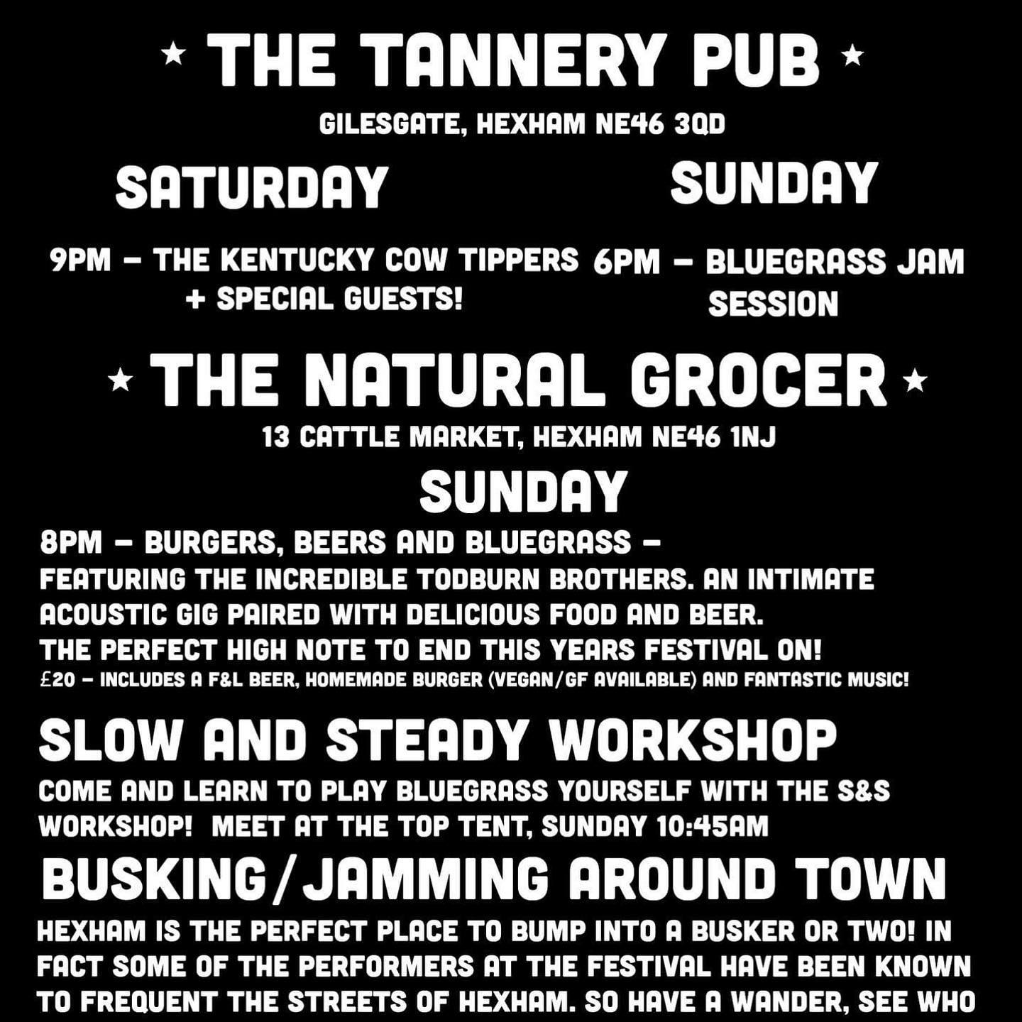 Just a reminder of some of the fantastic fringe events to this years festival! Starting this Friday!!!
Limited tickets at both so get booking!
For the Celidh email: diehlfelicity@gmail.com
For the Natural Grocer contact:
07833 609530, or message their page @thenaturalgrocer_hexham #bluegrass #livemusic #visitnorthumberland #visithexham #organicfood #organicmusic #banjo #mandolin #celidh #dancing #doublebass #flatpicking