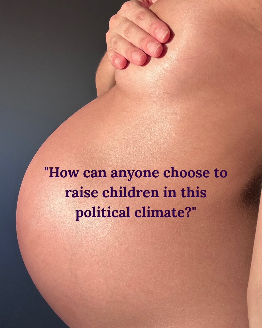 The truth is that we as humans have survived for thousands of years experiencing the most cruel climate, political, and social circumstances through our ingenious resilience. And in decades to come, what will we have to show for it, if not the blessing of children who were raised in love, nurterance, gratitude, and true appreciation for the nature around them? Something our current world leaders were clearly starved of their entire lives.