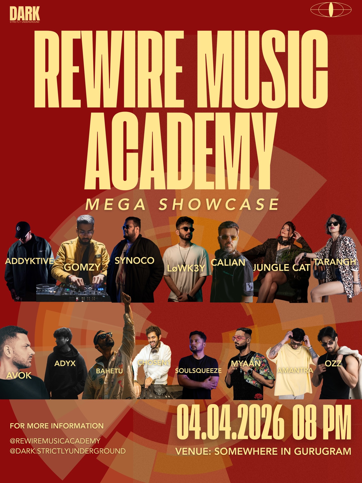 ✨Official 8th Anniversary – Rewire Music Academy ✨
Join us on 04.04.2026 | 8 PM as we gather to celebrate 8 years of the Rewire Music Academy journey. This night is an exclusive guest list only event, crafted for the community that has grown, evolved, and shaped this movement together. Expect powerful B2B sessions, immersive sets, and a space where sound, connection, and energy come alive.
Lineup A-Z
@addyktive_ofc B2B @chosen1vibes
@amantramusic B2B Adyx
@bahetu.wav B2B @avok.music
@calianmusic
D2
@deejaygomzy
@djjunglecat B2B @tarangh.mzk
@lowk3ymusicc
@myaan.music
@_oz.z_
@djsynoco B2B @soulsqueeze
Venue: TBA | More info: @rewiremusicacademy | @dark.strictlyunderground
#RewireMusicAcademy #technomusic #UndergroundMusic #DJSet #musicshowcase