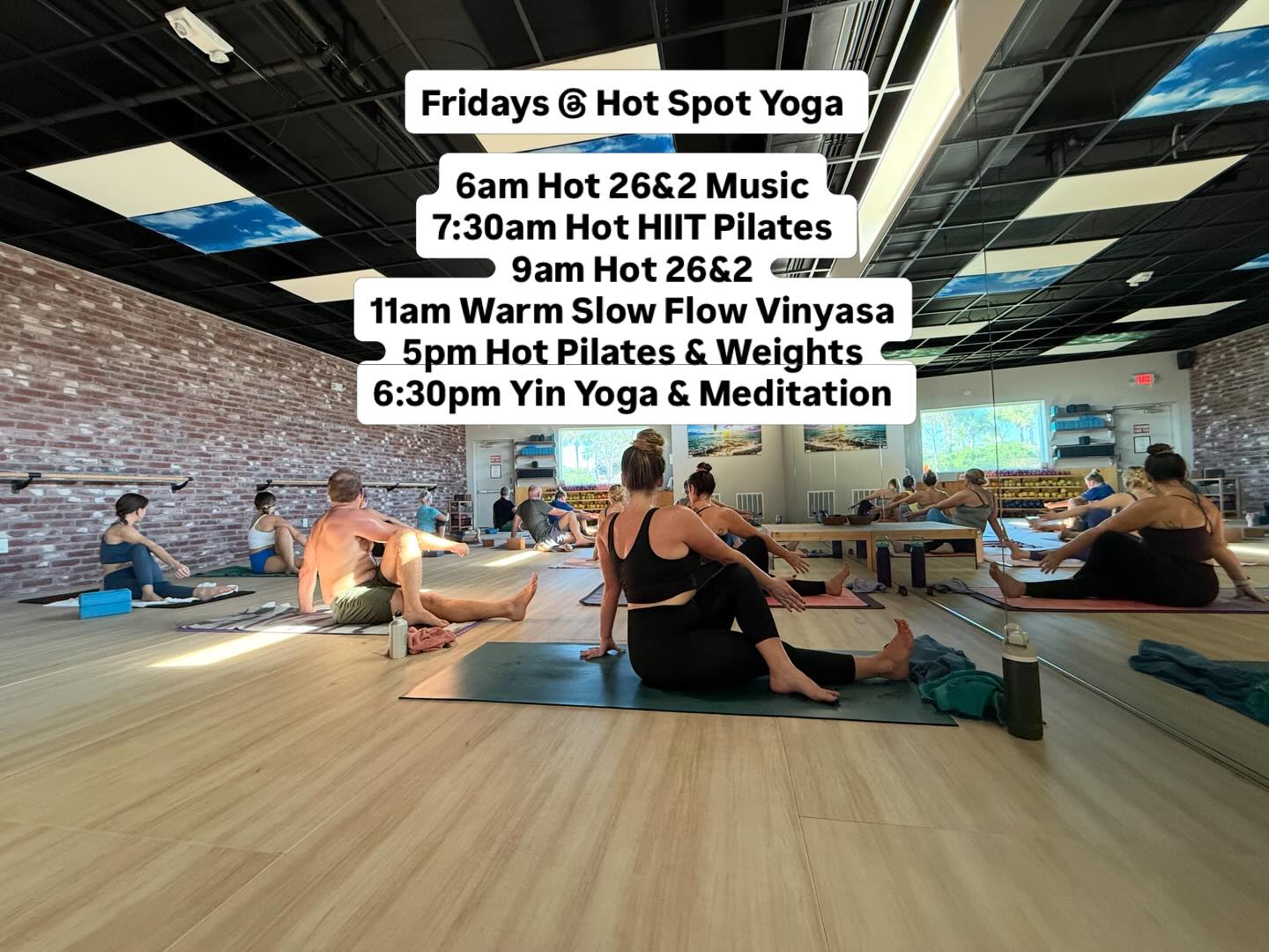 Fridays here @hotspotyogasta
6am Hot 26&2 Music
7:30am Hot HIIT Pilates
9am Hot 26&2
11am Warm Slow Flow Vinyasa
5pm Hot Pilates & Weights
6:30pm Yin Yoga & Meditation
#hothiit #vinyasayoga #bikramyoga