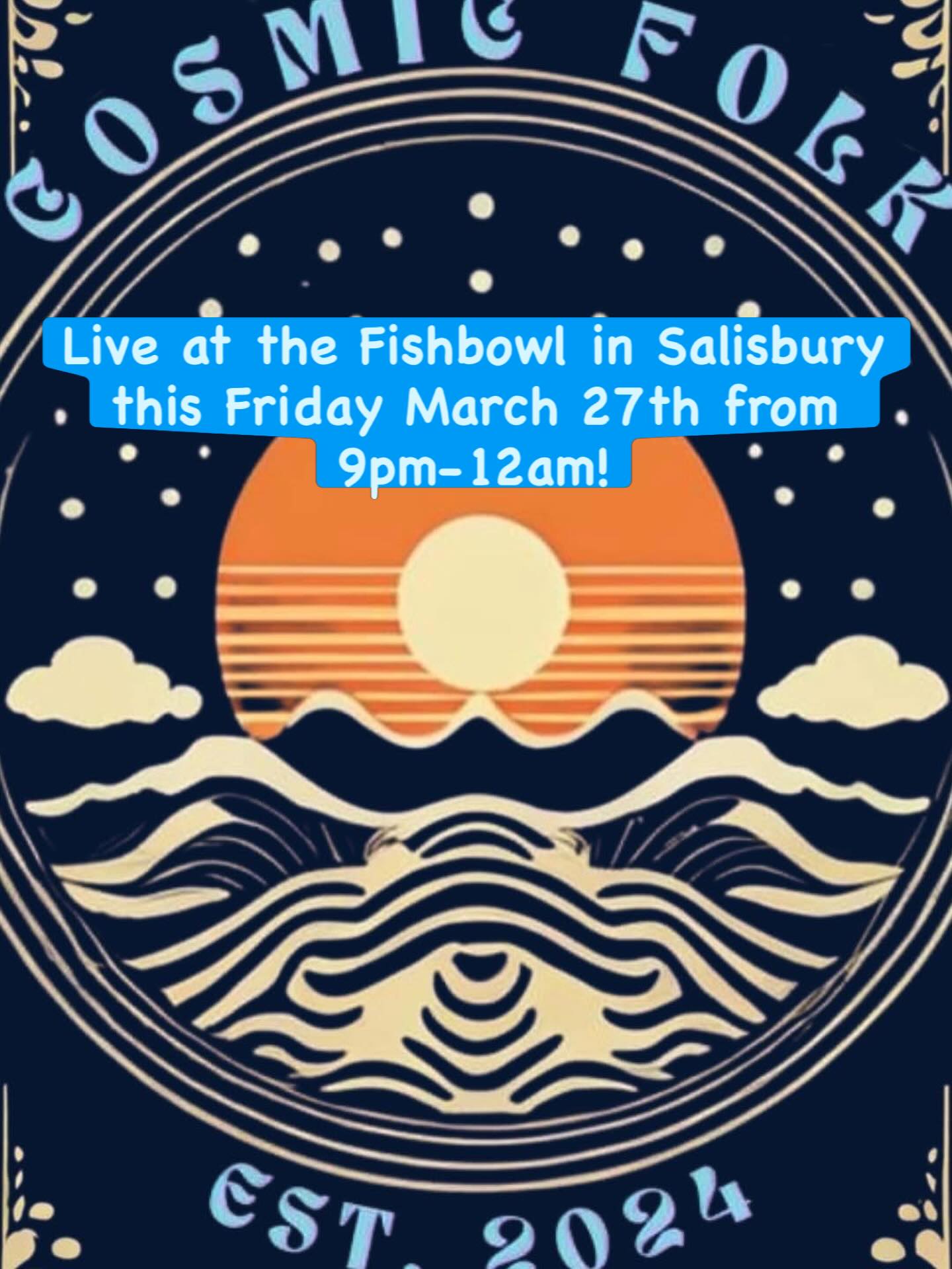 Cosmic Folk live at the Fishbowl in Salisbury this Friday March 25th from 9pm to 12am! #cosmicfolk #fishbowlfriday #fishbowl #salisburync #livemusic