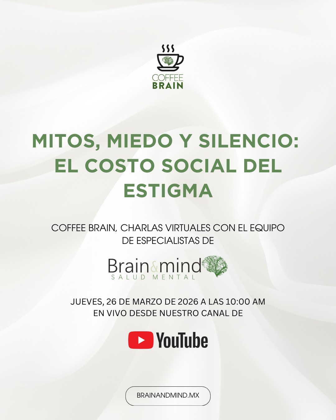MITOS, MIEDO Y SILENCIO: EL COSTO SOCIAL DEL ESTIGMA
EL estigma en salud mental sigue teniendo un costo social.
El miedo, los mitos y el silencio que rodean a los trastornos mentales muchas veces impiden que las personas hablen de lo que viven o busquen ayuda a tiempo.
En este episodio de Coffee Brain, reflexionaremos sobre cómo el estigma impacta la vida de quienes enfrentan problemas de salud mental y por qué hablar, informarnos y abrir espacios de comprensión es fundamental para cambiar esta realidad.
📅 Jueves 26 de marzo
🕙 10:00 a.m.
📍 En vivo por YouTube
Con el equipo de especialistas de Brain & Mind Salud Mental
Más información: brainandmind.mx
#saludmental