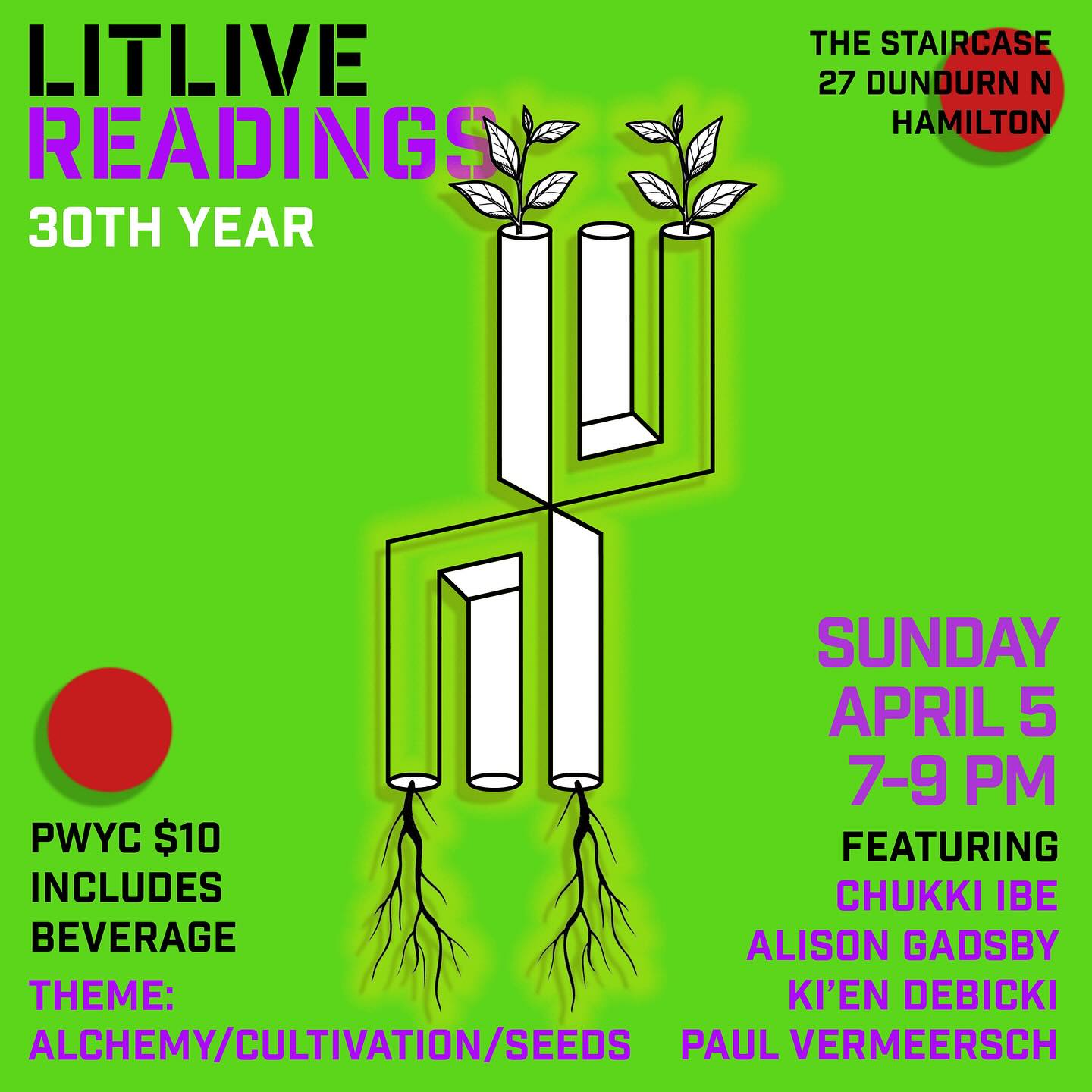 Join us for the April Lit Live!! Featuring @myfriendscallmebigenyi @ay.jay.gee @ksjdebicki @paulvermeersch 🎤📖🎤
SUNDAY, APRIL 5, 7pm at @thestaircase
(Yup, that’s Easter Sunday. Lit Live stops for no bunny!) 🐇🐇🐇
Welcome spring with the magic of words and our April theme of ALCHEMY/CULTIVATION/SEEDS ✨💐✨ #readingseries #hamont #canlit #writingcommunity #literaryevents #pwyc