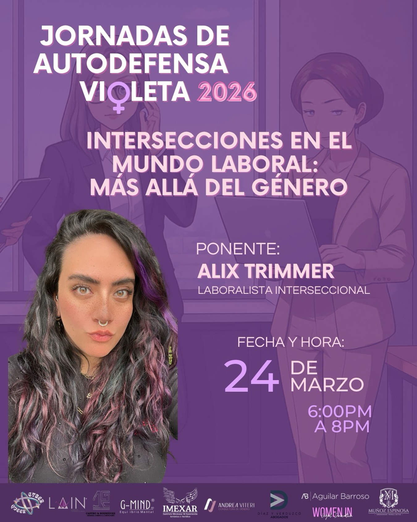 Hoy nuestra fundadora @alixialezweet estará brindando el espacio “Intersecciones en el mundo laboral: más allá del género