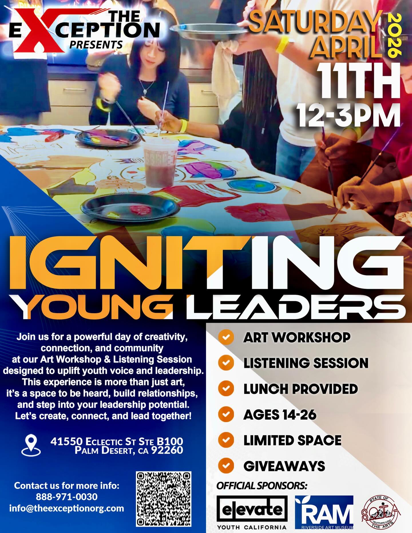 Igniting Young Leaders is back! 🔥
Join us for Igniting Young Leaders — a powerful day of creativity, connection, and real conversations.
This isn’t just an art workshop. It’s a space to be heard, build relationships, and step into your leadership.
🎨 Art Workshop
🗣 Listening Session
🍽 Lunch + Giveaways
📍 Palm Desert
👥 Ages 14–26
Spots are limited — secure yours today!
#art #listeningsession #youthleadership #coachellavalley #theexception