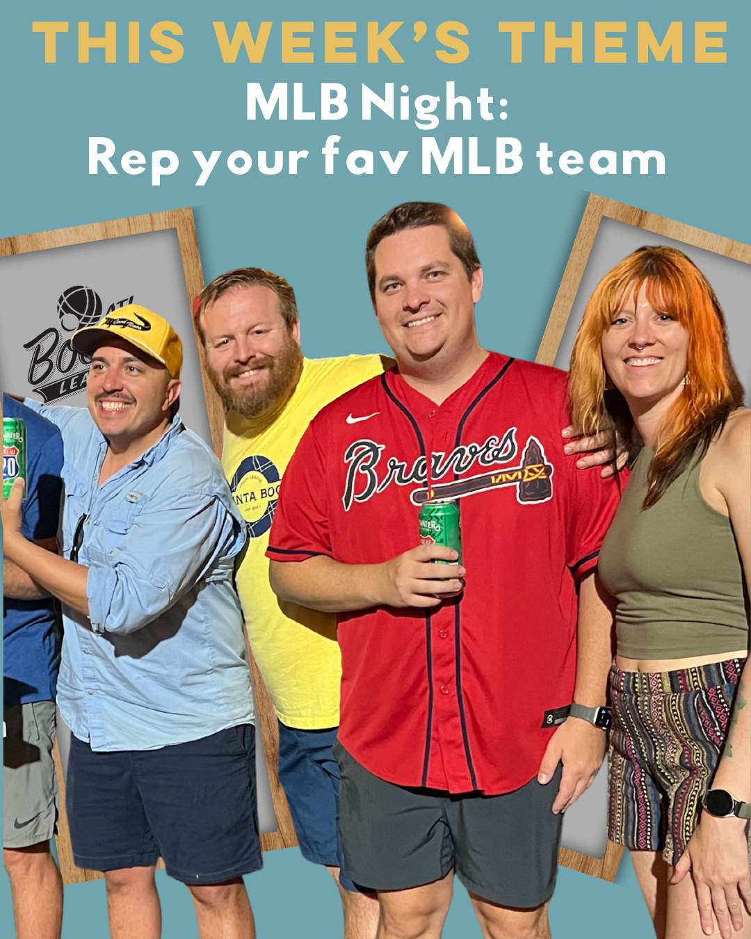 Week Two Theme: MLB Night ⚾️ Rep your favorite MLB team!
Next week: College Night (March Madness)