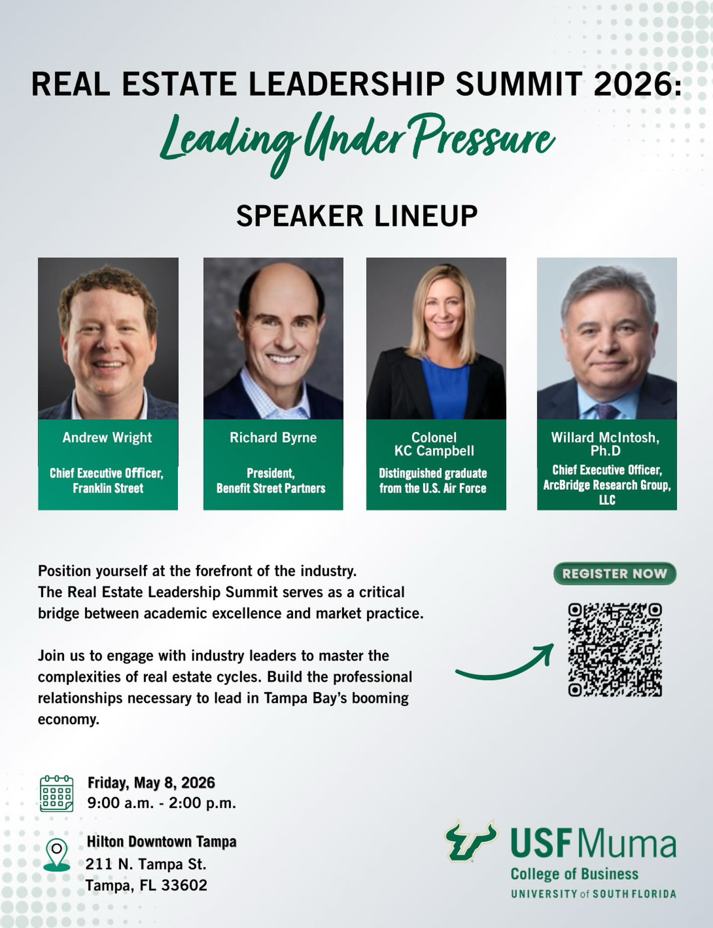 The USF Real Estate Society is proud to invite you to the Real Estate Leadership Summit 2026: Leading Under Pressure.
This premier event serves as a bridge between academic excellence and market practice. Join us to hear from a distinguished lineup of speakers including Andrew Wright, Richard Byrne, Colonel KC Campbell, and Willard McIntosh. This is an incredible opportunity to master the complexities of real estate cycles and build professional relationships within the Tampa Bay network.
Space is limited so please register as soon as possible to secure your spot. We look forward to seeing you there. Go Bulls!
📍 Hilton Downtown Tampa
⏰ 9:00 AM to 2:00 PM
🗓 Friday, May 8
🔗 Register now using the link in our Linktree in our bio, or through the QR code on the flyer
#realestate #commercialrealestate #usf #realestatesociety #resusf