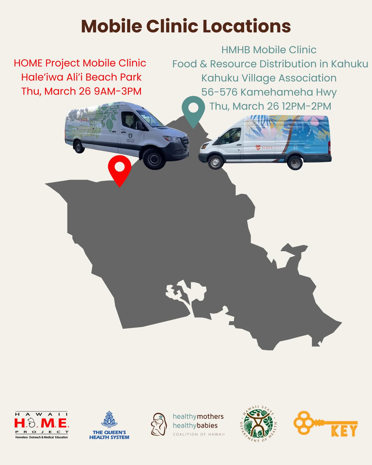 🚐 THURSDAY, MARCH 26, 2026 • MOBILE CLINIC LOCATIONS
Hawaiʻi Home Project Mobile Clinic & HMHB Mobile Clinic will be serving the North Shore community 🤍
🚐 Hawaiʻi Home Project Mobile Clinic
📍 Haleʻiwa Aliʻi Beach Park
⏰ 9:00 AM – 3:00 PM
🚐 HMHB Mobile Clinic
📍 Kahuku Village Association
⏰ 12:00 PM – 2:00 PM
Open to all — no appointment needed.
#hmhbhawaii #communitycare