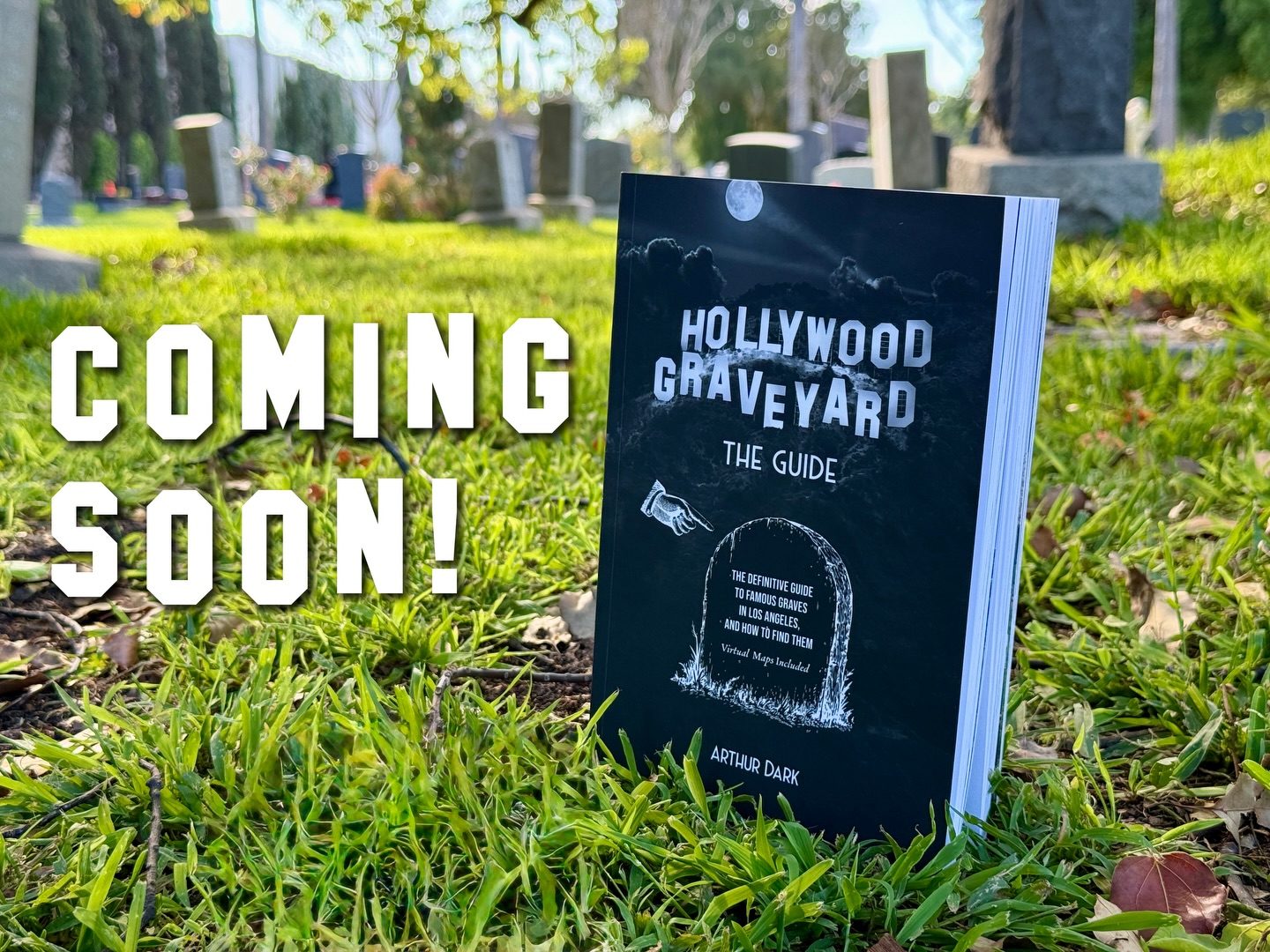 COMING SOON: The official Hollywood Graveyard guide book! Featuring 21 prominent Los Angeles area cemeteries, 700+ grave profiles, updated virtual maps for real-time navigation, printed in premium color. It’s Hollywood Graveyard distilled into a form you can hold in your hands while you explore the cemeteries of LA. A must have for the library of any taphophile and cinephile. It will be available worldwide. Stay tuned for an official announcement of release...
NOTE: Not yet available for pre-order. I will announce when it is available for purchase.