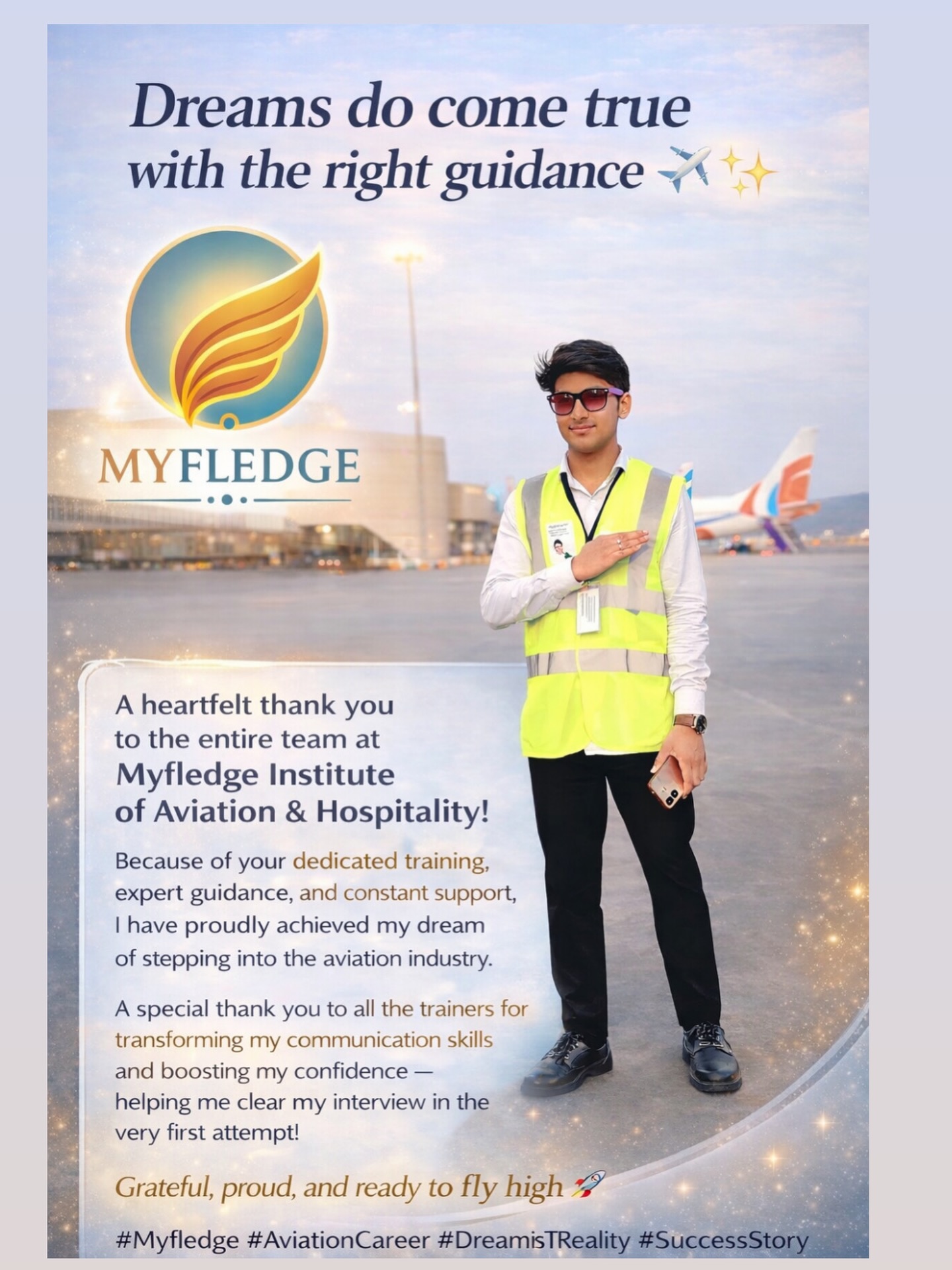 Meet Mr Uday. One of our talented student who transformed his passion and skills into his long lasting career.
Many such extremely talented students have made their career in Aviation sector with the right curriculum, experienced faculty and Aviation Network of Myfledge.
Join Myfledge institutes and initiate a blooming career.
#myfledge #myfledgelucknow #myfledgebhopal #myfledgeguwahati #myfledgesurat