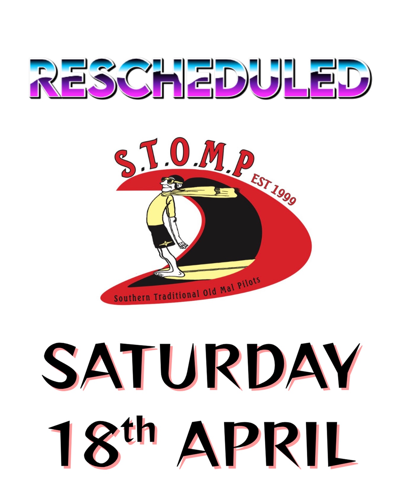 Due to hazardous surf conditions forecast this weekend (8m swell and hectic winds), plus people travelling long distances with fuel costs etc, the team have made the difficult decision to POSTPONE the STOMP. The new date will be Saturday 18th April, 2026.