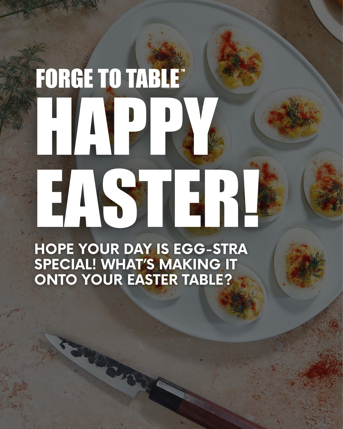 Our team at Forge To Table wishes you a bright, joy-filled Easter!
Wherever the day takes you, we hope it’s filled with fresh flavors, warm company, and something delicious (maybe a chocolate egg or two or a marshmallow bunny).
Let us know in the comments, what are you making or craving this Easter! 🐣🌷