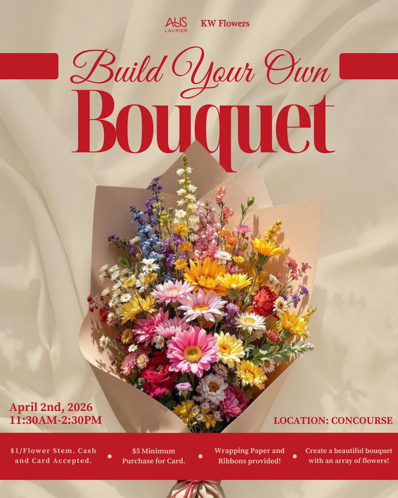 Hey Golden Hawks! 🌷
It’s our last event of the year 💐 Come by and build your own bouquet with AUS!!!
📍 Concourse
🗓 April 2nd, 2026
⏰ 11:30 AM to 2:30 PM
$1 per flower stem
Cash and card accepted
$5 minimum for card
We’ll have wrapping paper and ribbons ready so you can put together your own bouquet! 🌸
Flowers provided by KW Flowers 🌼
See you there!!! 👀
#artsundergraduatesociety #bouquet #bouquetmaking #lasteventoftheyear #auslaurier