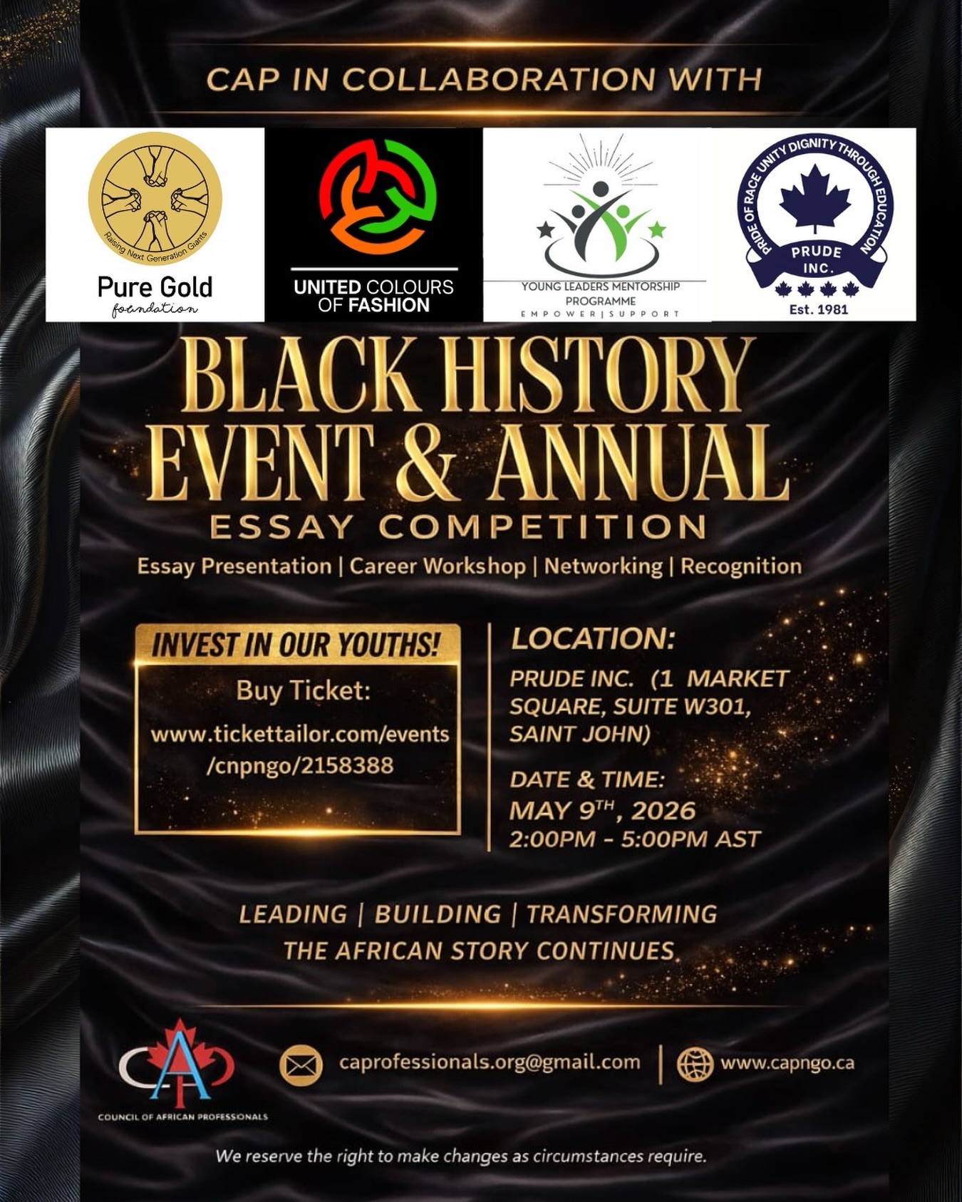 Join us in Saint John, NB for the Black History Youth Celebration & Essay Writing Competition, presented by the Council of African Professionals (CAP) in collaboration with United Colours of Fashion (UCOF), PURE Gold Foundation (@puregoldfoundation ), the Young Leaders Mentorship Program (@ylmpleaders) and PRUDE Inc.
It is a first-of-its-kind event uplifting the next generation of leaders through storytelling, culture, and community.
Under the theme “Leading Beyond Borders: Shaping Africa’s Future, Voice by Voice,” this event brings together youth, families, and changemakers for an afternoon of inspiration, cultural performances, and recognition.
🗓 May 9, 2026
⏰ 2:00 PM – 5:00 PM (AST)
📍 PRUDE Inc., 1 Market Square, Saint John
Let’s show up, celebrate, and support our youth as they lead the future.
🎟 Head to the link in our bio to get your tickets or support the initiative.
#ucofcanada #ucof2026 #blackyouthexcellence #blackhistory #explore