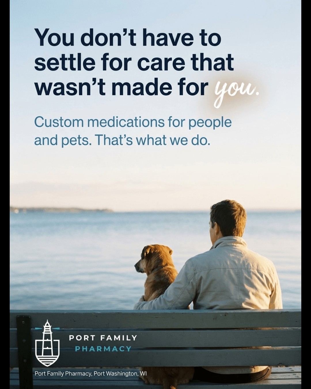 You and your pets deserve care made just for you. At Port Family Pharmacy, we specialize in custom medications tailored to your unique needs. Feel the relief of personalized care—because your health and your pet's health matter.