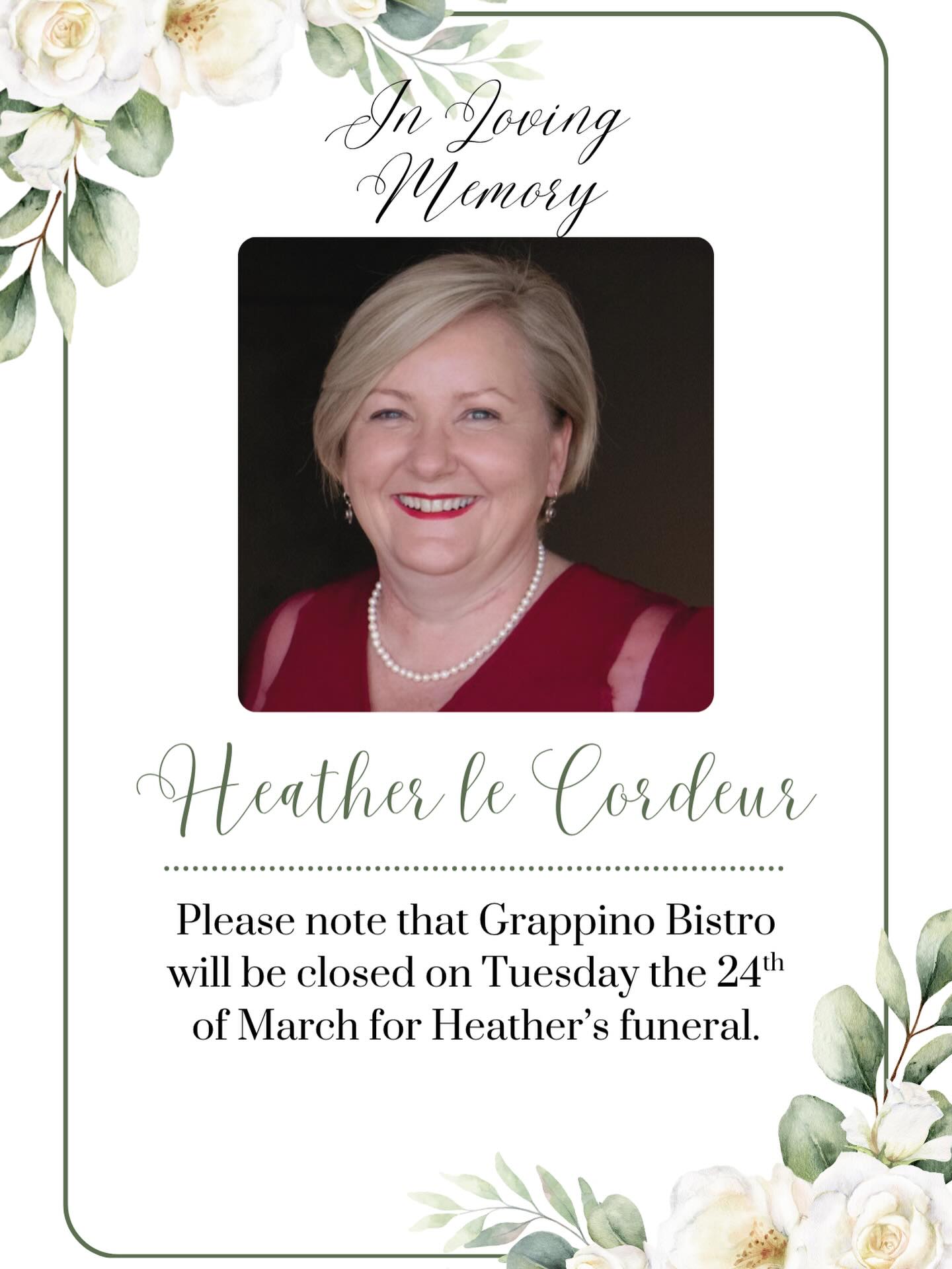 It is with profound sadness that we share the passing of our beloved Heather, the heart and soul behind Grappino Bistro.
She wasn’t just our owner; she was our inspiration, our family, and the reason this little bistro became a home for so many of you.
We ask that you hold her memory close as we gather to say our final goodbyes.
We are deeply grateful for the outpouring of love and support from this incredible community she cherished so much.
In her honour, Grappino Bistro will be closed on Tuesday, 24th March as we attend her funeral and celebrate a life so beautifully lived.