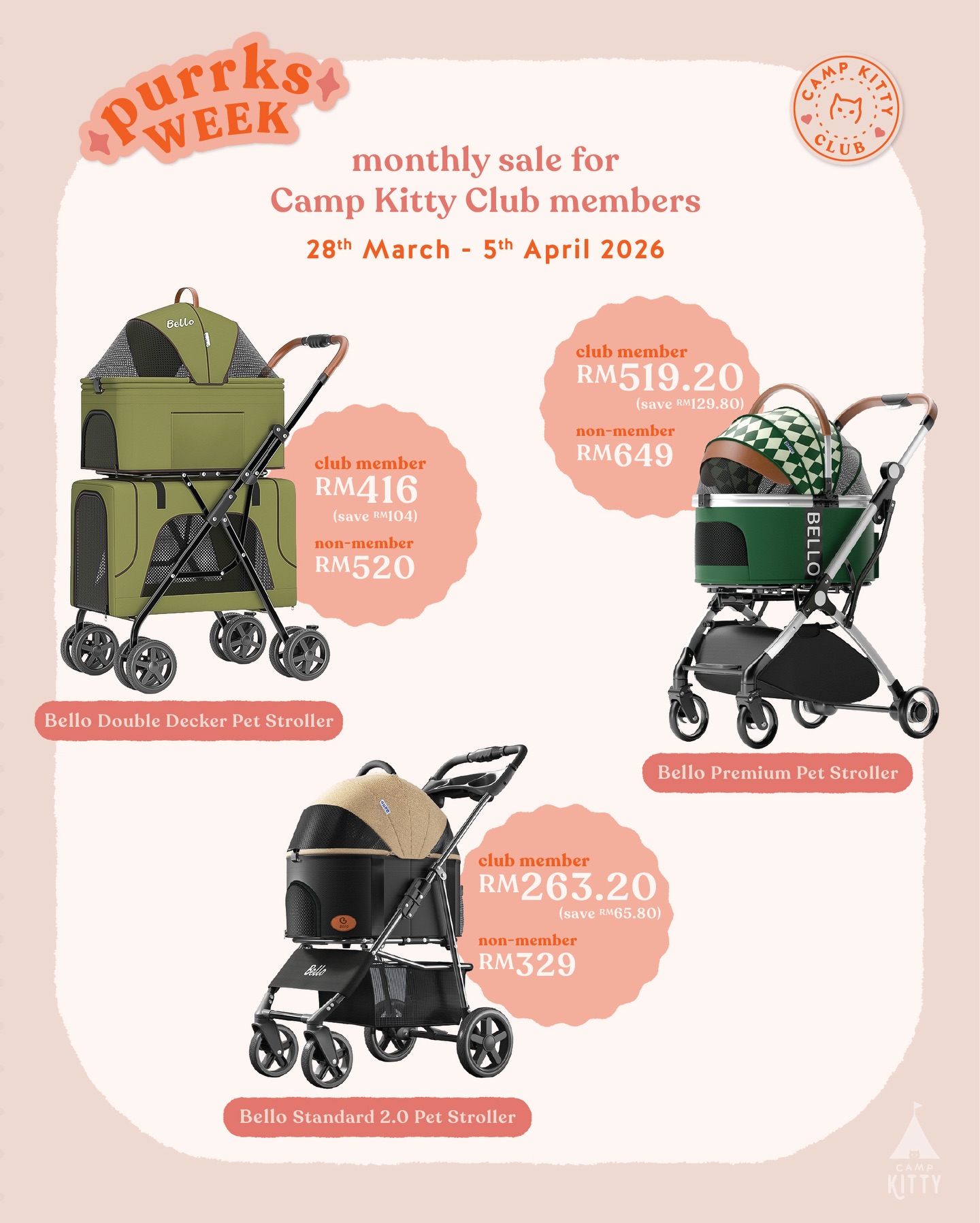 Purrks Week #01: 20% off Bello pet strollers! Run, don’t walk 🏃💨
Promo valid till 5th April 2026, exclusively for Camp Kitty Club members
𝗖𝗔𝗠𝗣 𝗞𝗜𝗧𝗧𝗬
📍23 & 24-01 Laman Niaga Sunway, Persiaran Medini 3, Iskandar Puteri, Johor Bahru
🛒 shopcampkitty.com