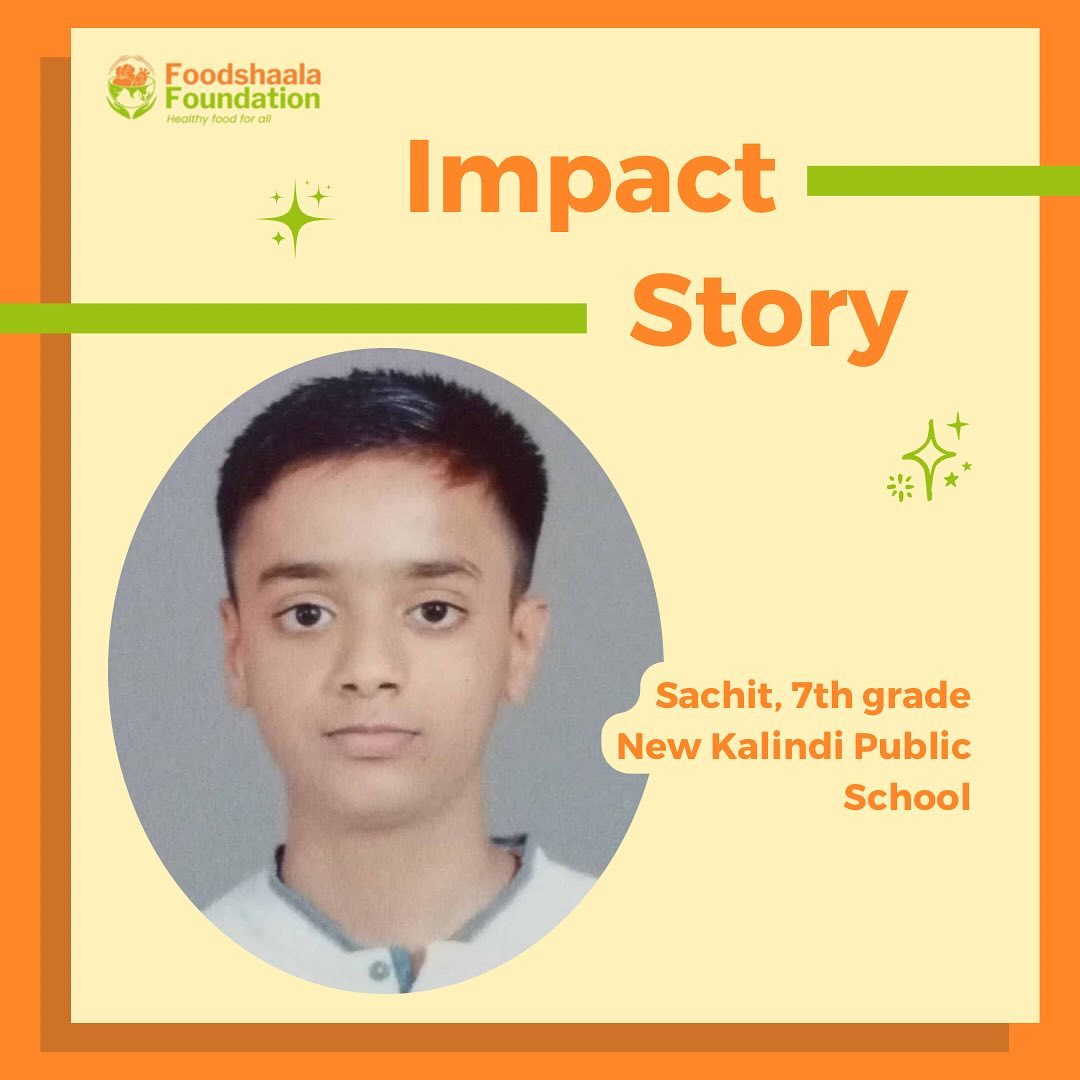 Change begins with a single step, and Sachit is proof of that!
At Foodshaala, we aim to inspire and educate children about healthy eating, and today, we’re sharing the inspiring impact story of Sachit, a 7th grader from New Kalindi Public School. Through our interactive sessions, he discovered the hidden dangers of excessive salt, oil, and unhealthy snacks.
Reflecting on his journey, Sachit says, ‘I used to eat junk food two-three times a week,’ he shares, ‘but now, after the course, I eat less junk and I’m avoiding salty and oily food because I wanted to change my eating habits.’ His commitment to making better choices for his health is a testament to how small, mindful changes can have a lasting impact.
Seeing Sachit’s transformation reminds us why we do what we do. Together, we are shaping a future where every child understands and prioritizes their well-being. Let’s celebrate Sachit’s journey and continue to support our young change-makers who inspire us every day!
#Foodshaala #impact #HealthyKids #NutritionMatters #ChangingHabits #BetterEatingForABetterFuture #ImpactStory