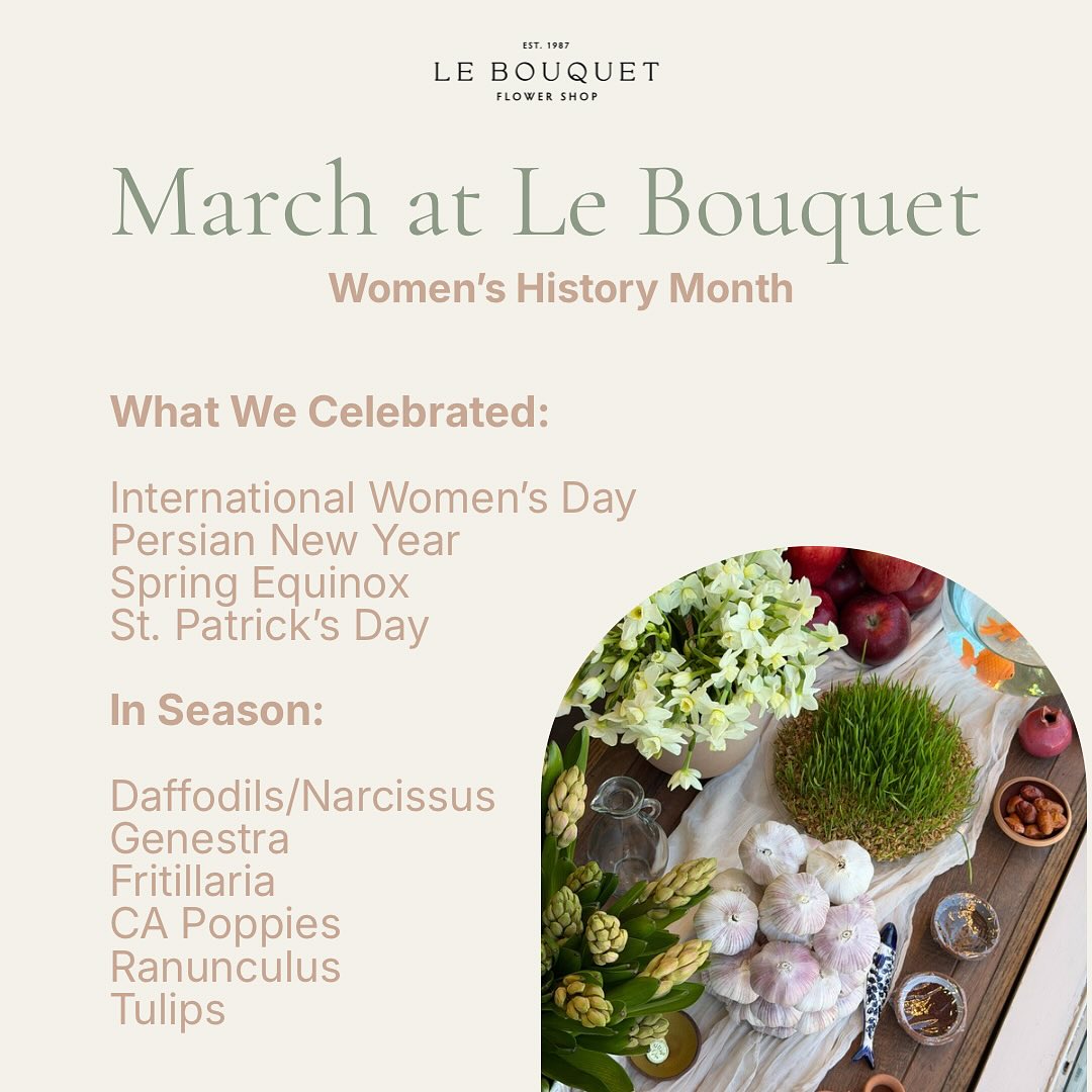 It’s the last day of March. At Le Bouquet, women are celebrated everyday — our team is made up almost entirely of women. We’re proud of the team we’ve built and grateful for the brilliant work they show up and do every single day!