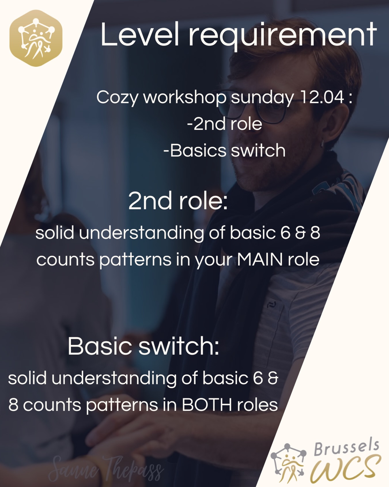 Discover the world of west coast swing from the other perspective! 💃🕺
More info & Save your spot 👉🏻 www.brusselswcs.be