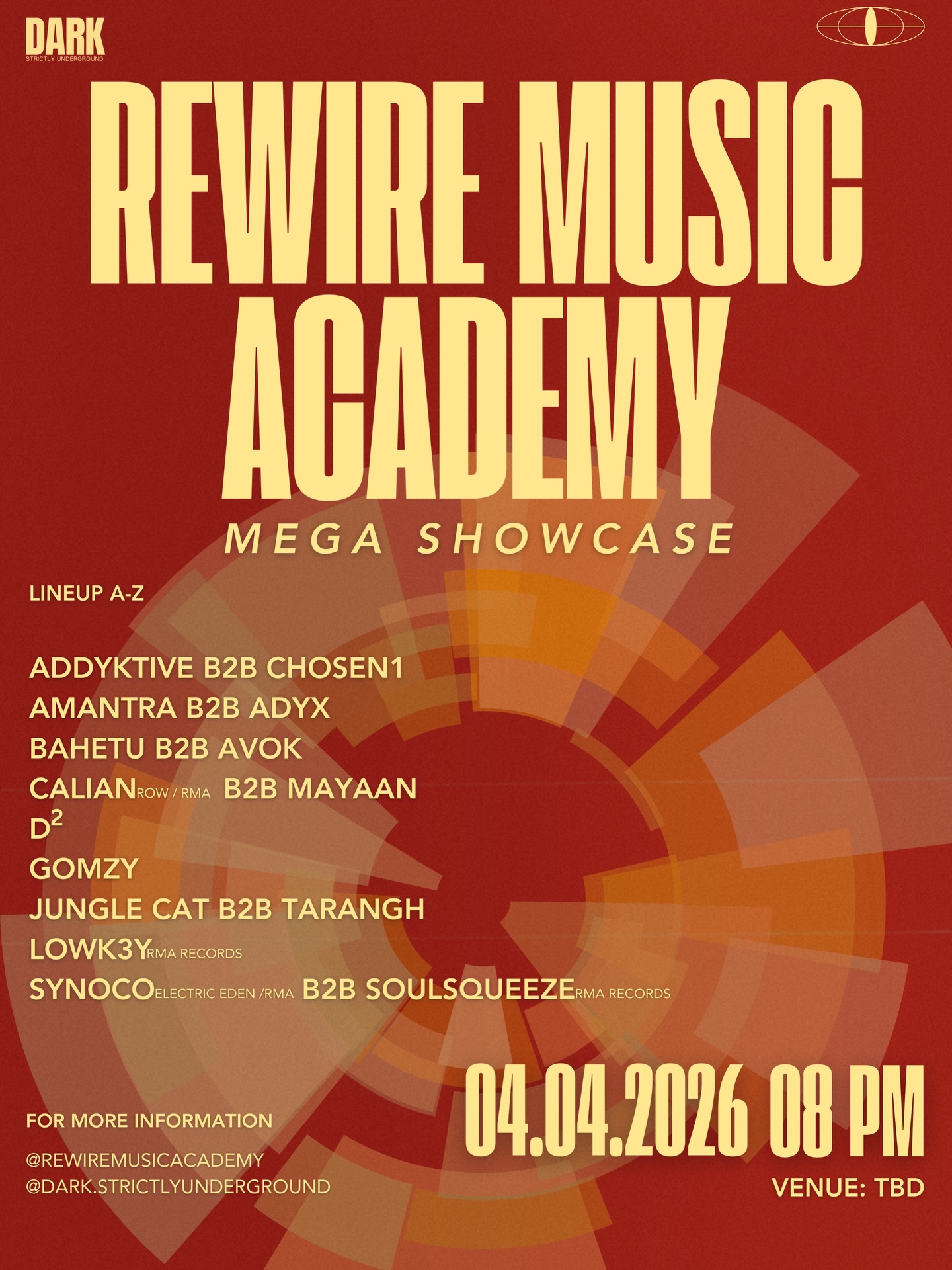 ✨Official 8th Anniversary – Rewire Music Academy ✨
Join us on 04.04.2026 | 8 PM for a Mega Showcase celebrating 8 years of the RMA community. Witness epic B2B sessions, exclusive sets, and underground beats.
Lineup A-Z
@addyktive_ofc B2B @chosen1vibes
@amantramusic B2B Adyx
@bahetu.wav B2B @avok.music
@calianmusic B2B @myaan.music
D2
@deejaygomzy
@djjunglecat B2B @tarangh.mzk
@lowk3ymusicc
@djsynoco B2B @soulsqueeze
Venue: TBD | More info: @rewiremusicacademy | @dark.strictlyunderground
#RewireMusicAcademy #technomusic #UndergroundMusic #DJSet #MusicShowcase