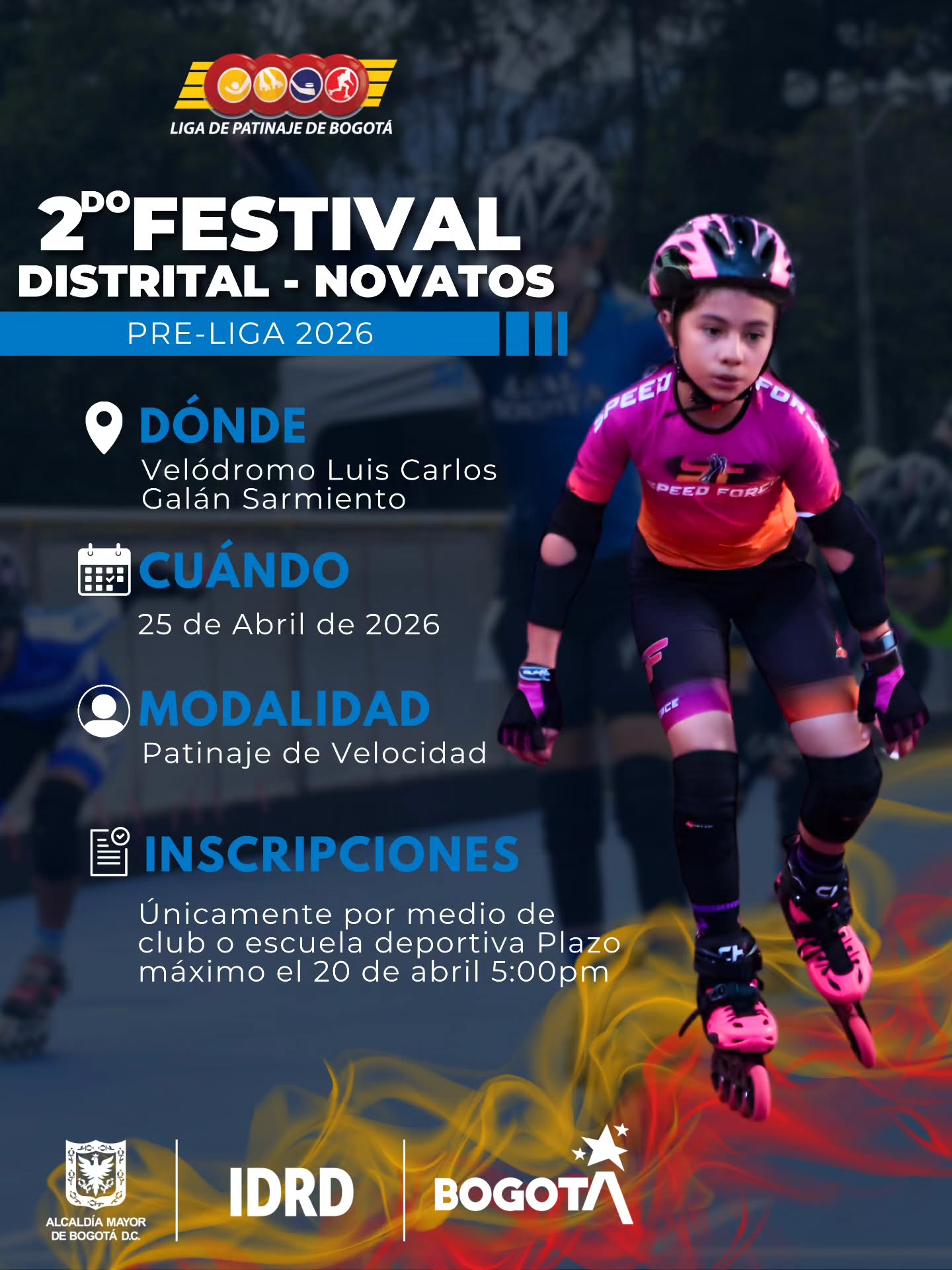 Ha llegado el momento 🔥Festival Distrital de Novatos 💪🏽
Se abren las inscripciones para el campeonato del semillero del patinaje Bogotano 🌟 el Próximo 25 de abril estaremos en la pista del Velódromo de la Unidad Deportiva el Salitre 💪🏼
Las inscripciones se deben realizar Únicamente por medio del club o escuela al que se encuentren adscritos, para mayor información visita nuestra página web www.ligadepatinajedebogotaoficial.com
En sección resoluciones 2026 encontrarás la "031 NOVATOS ABRIL" con los detalles de esta carrera 🏁
Te esperamos 💪🏼
#Bogotátierradecampeones