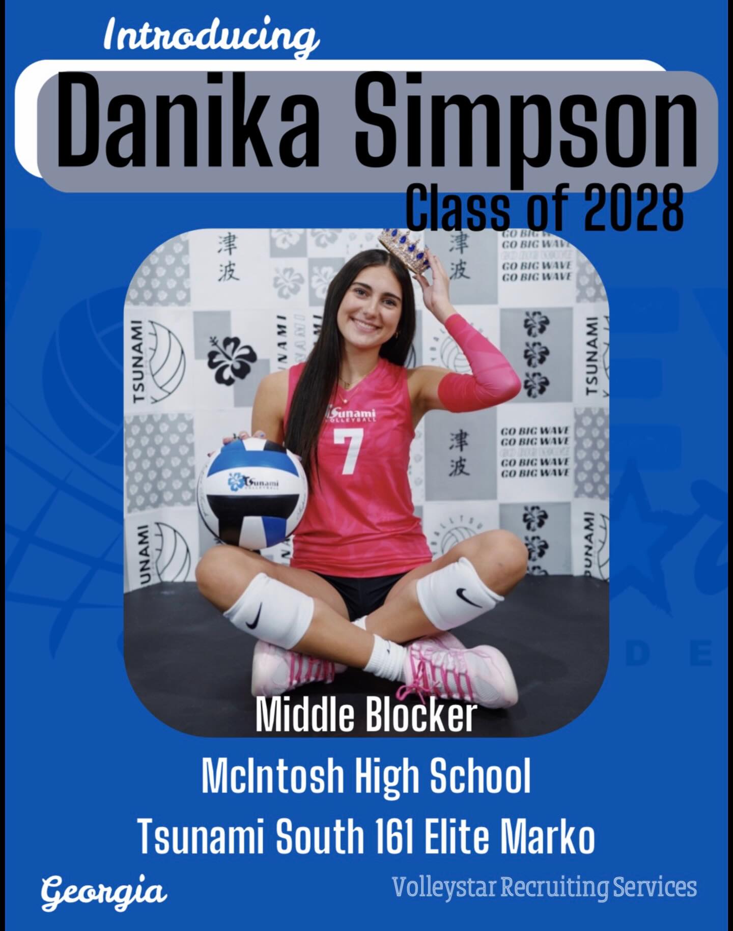 ✨ INTRODUCING DANIKA SIMPSON✨
Dani is a middle blocker that brings a ton of athleticism to her position. She is quick off the ground, moves well laterally, and is a highly coachable player.
Dani plays club for Tsunami South 161 Marko and attends McIntosh High School where she most recently competed with her team in the GHSA State Championship match for the 2025-2026 season, just falling short in a thrilling 5 set match to secure runner up.
We are so excited to get to work with Dani in her recruiting journey!
Dani is an athlete that has an impressive amount of high school, club, and academic honors.
Her accolades include:
✨2025 5A GHSA State Runner-up
✨2024 and 2025 Region Champions
✨2 year varsity starter
✨2024 AAU 14s Club National Runner Up
✨National English Honor Society
✨Member of HOSA
✨Nominated for Homecoming Court in 2024 and 2025, and won her sophomore year
✨3.7 GPA
✨Dani takes AP classes and is in Dual Enrollment